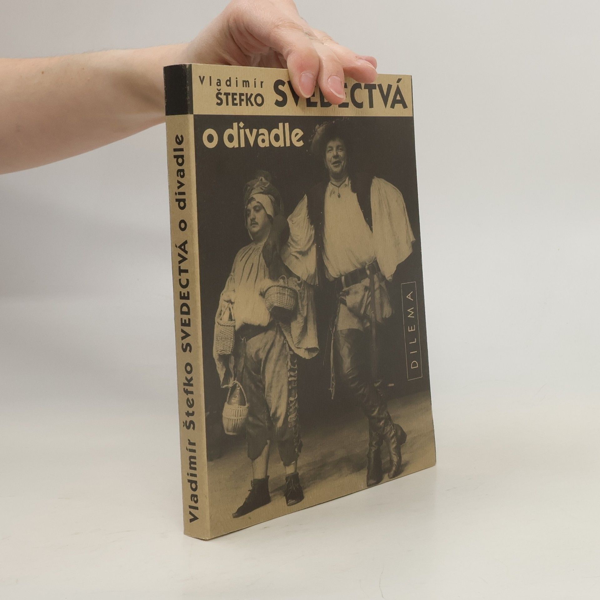 Vladimír Štefko Svedectvá o divadle