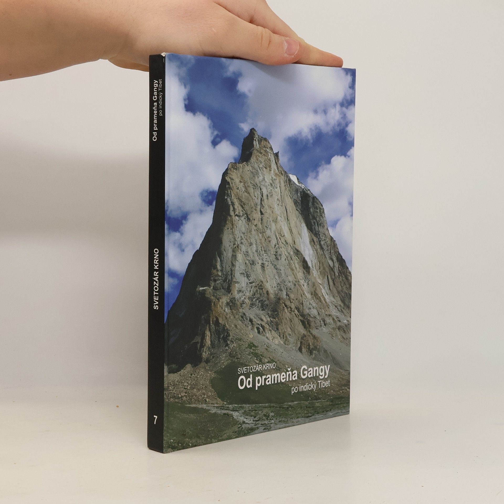 Svetozár Krno Od prameňa Gangy po indický Tibet