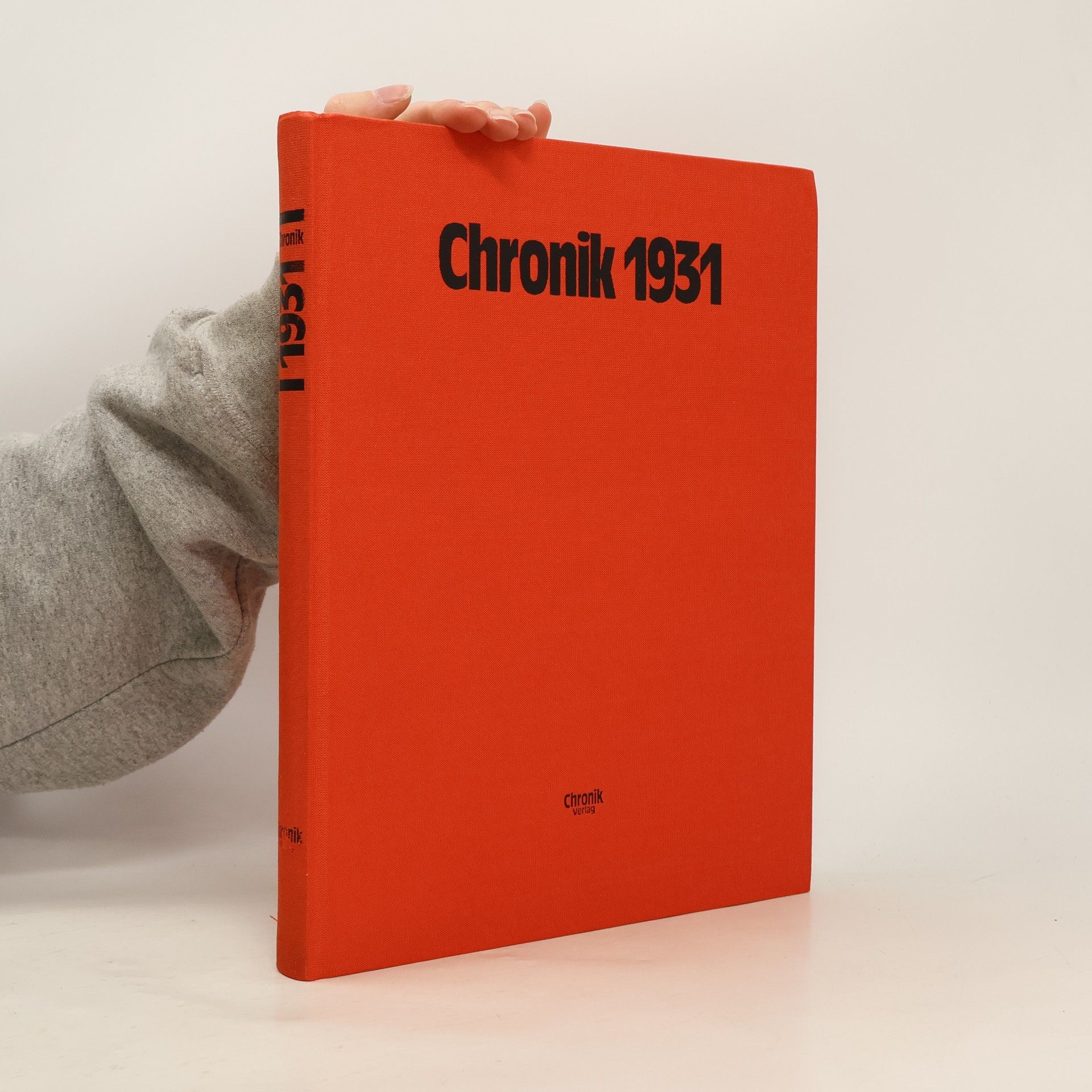 Various authors Chronik 1931. Tag für Tag in Wort und Bild