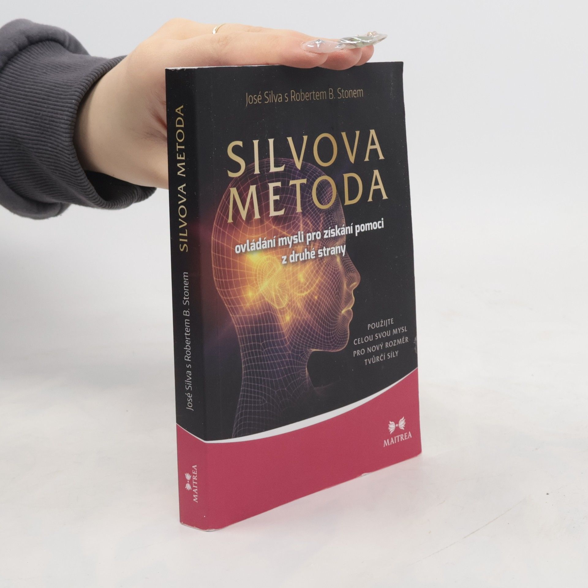 José Silva Silvova metoda ovládání mysli pro získání pomoci z druhé strany