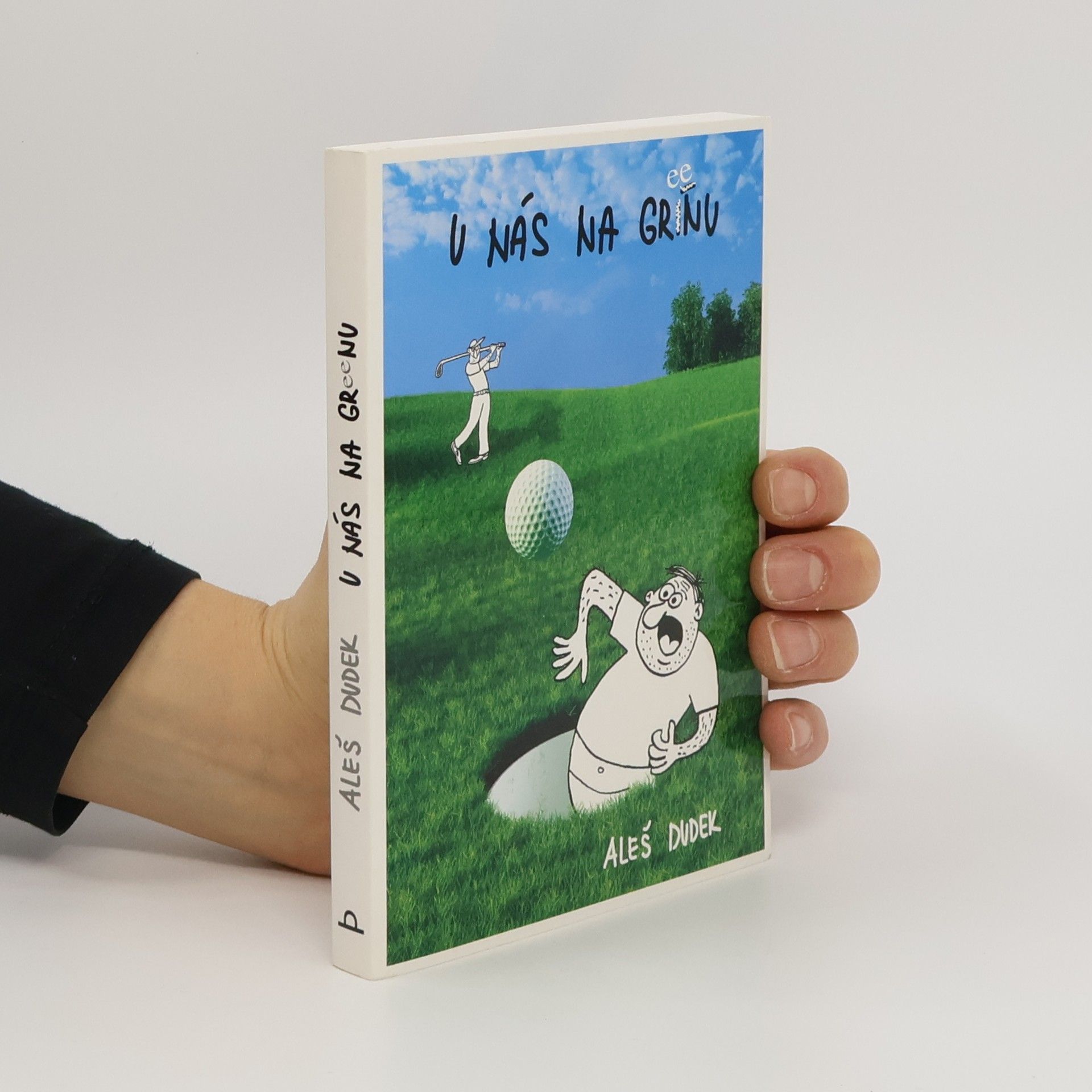 Aleš Dudek U nás na gree(í)nu