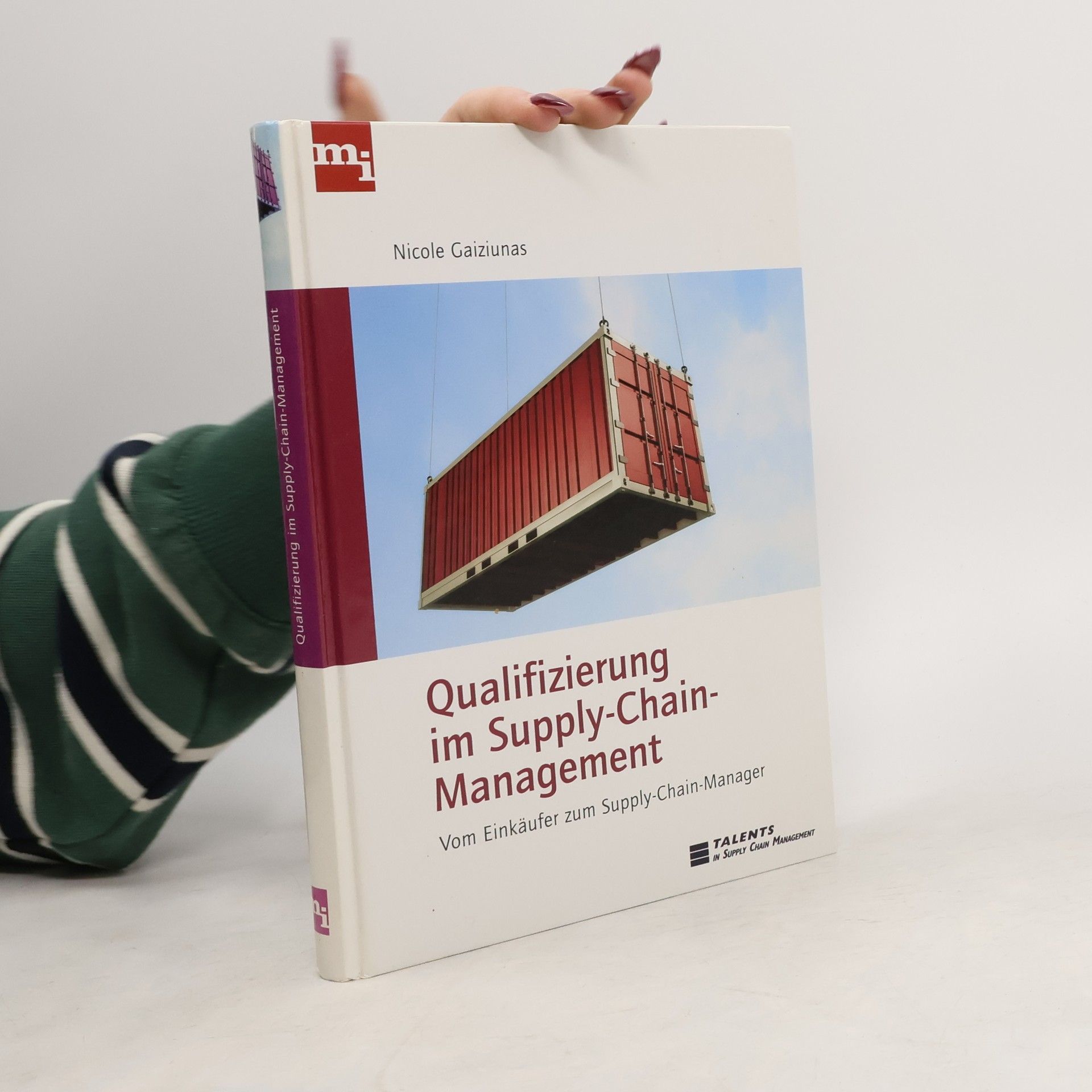 Nicole Gaiziunas Qualifizierung im Supply-chain-Management