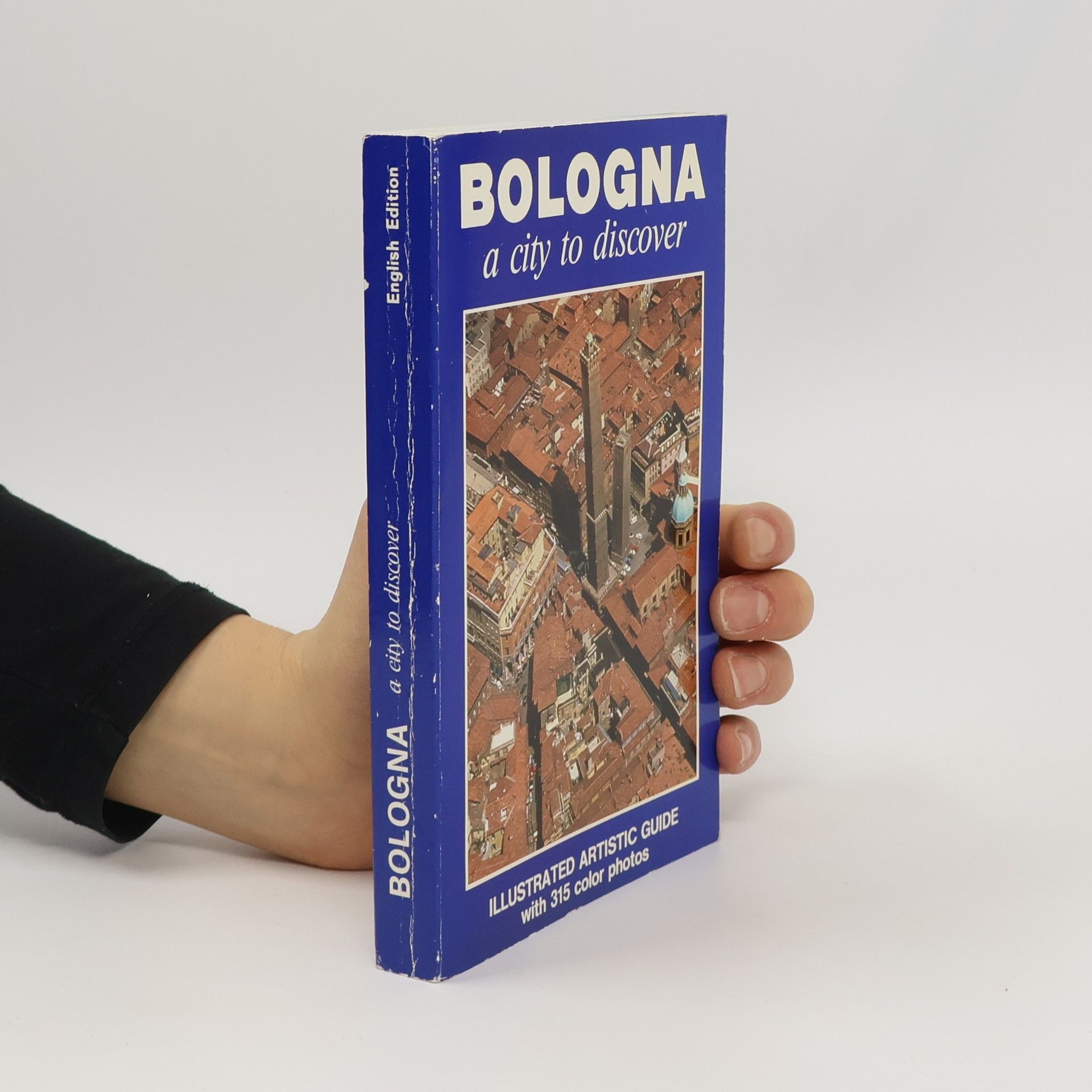 Autores varios Bologna. A City To Discover