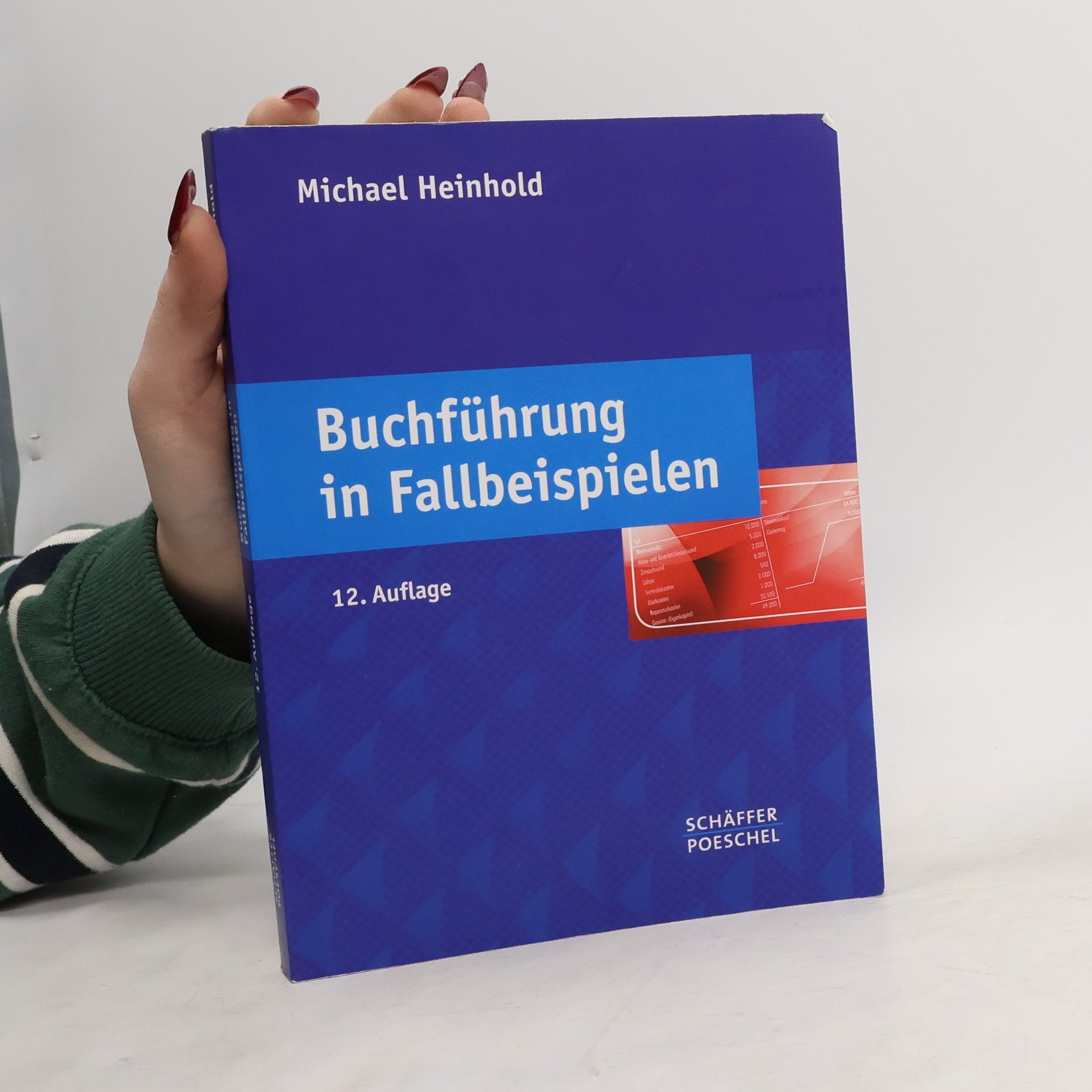 Michael Heinhold Buchführung in Fallbeispielen - 12. Auflage