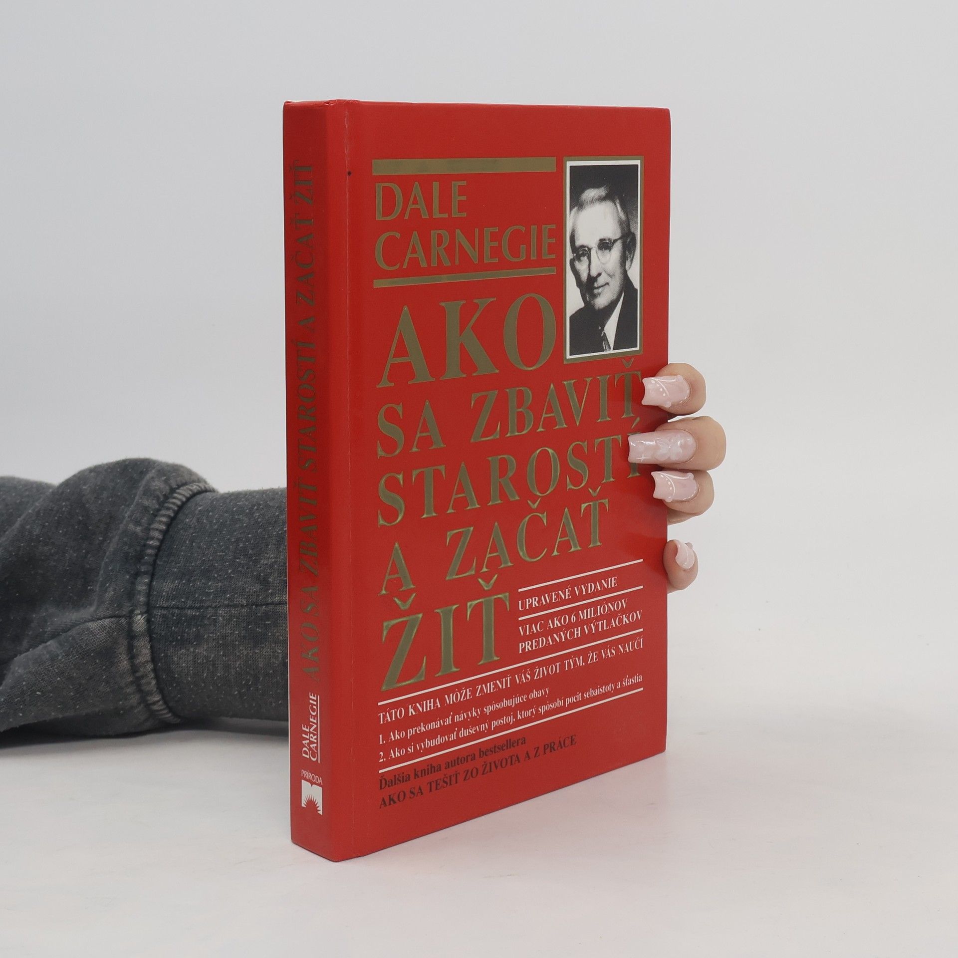 Dale Carnegie Ako sa zbaviť starostí a začať žiť