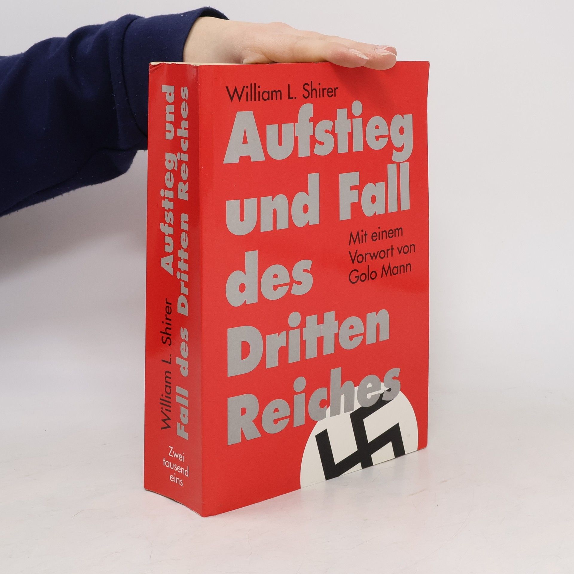 William L. Shirer Aufstieg und Fall des Dritten Reiches