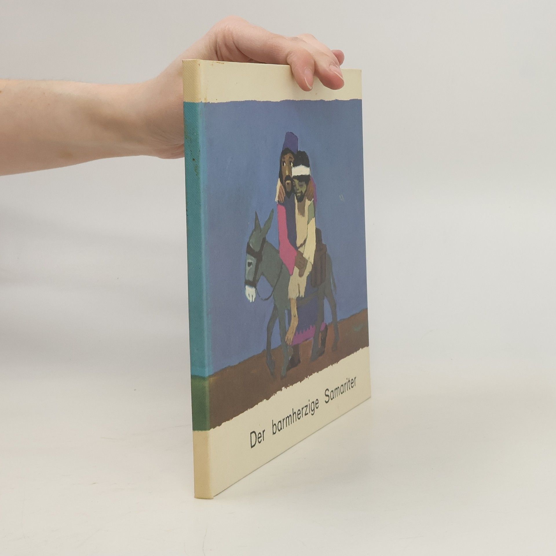 Autorenkollektiv Der barmherzige Samariter
