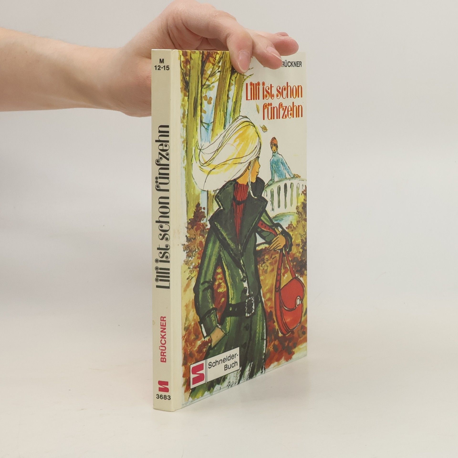 Lilli ist schon fünfzehn