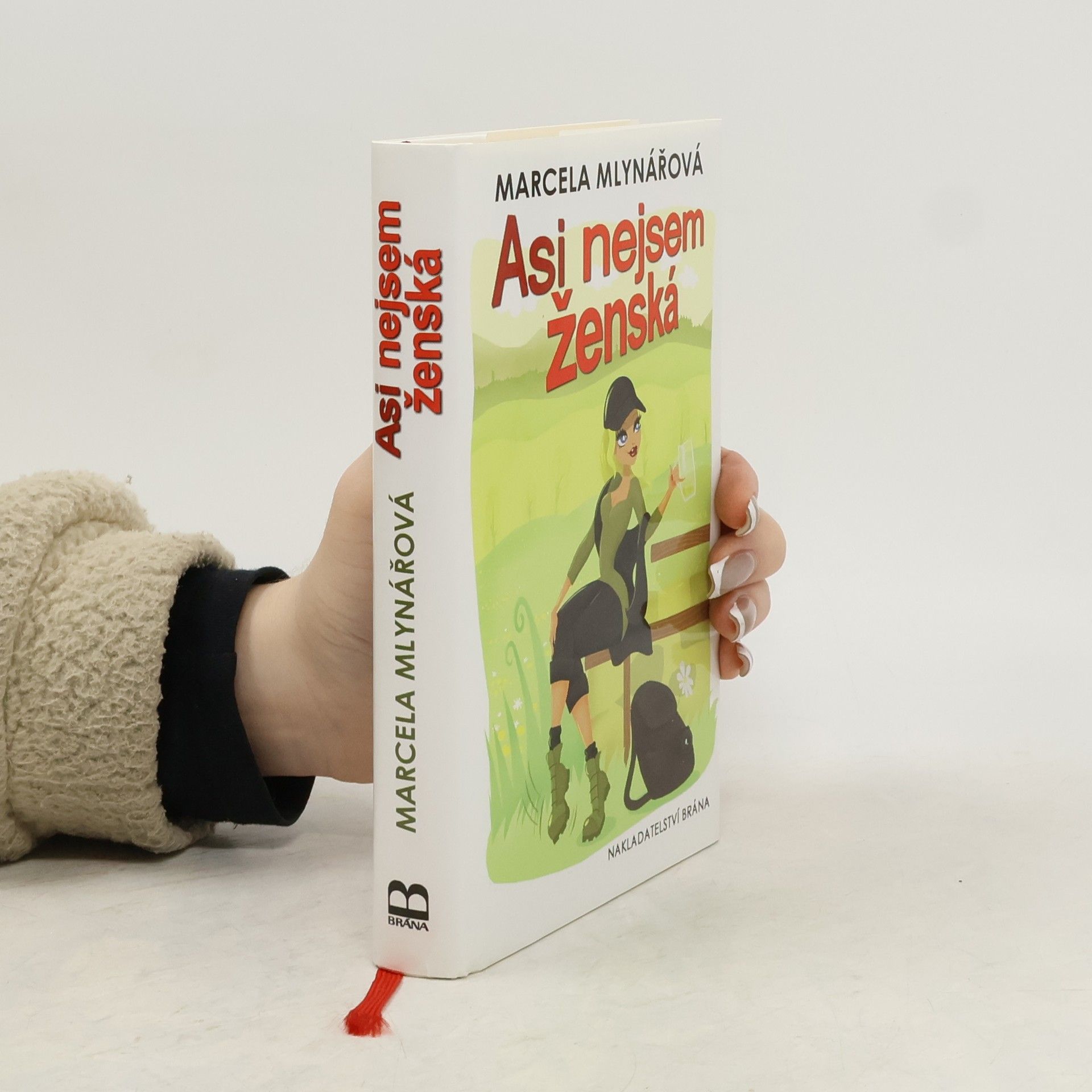 Marcela Mlynářová Asi nejsem ženská