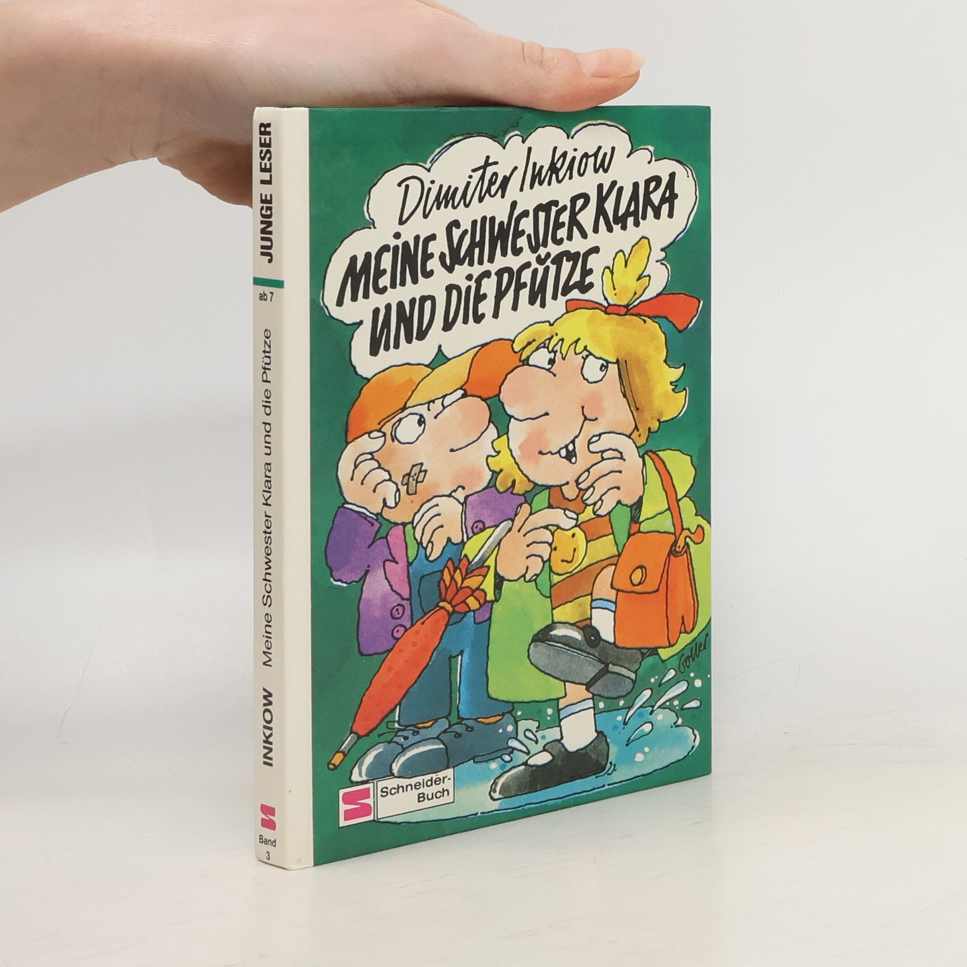 Meine Schwester Klara und die Pfütze