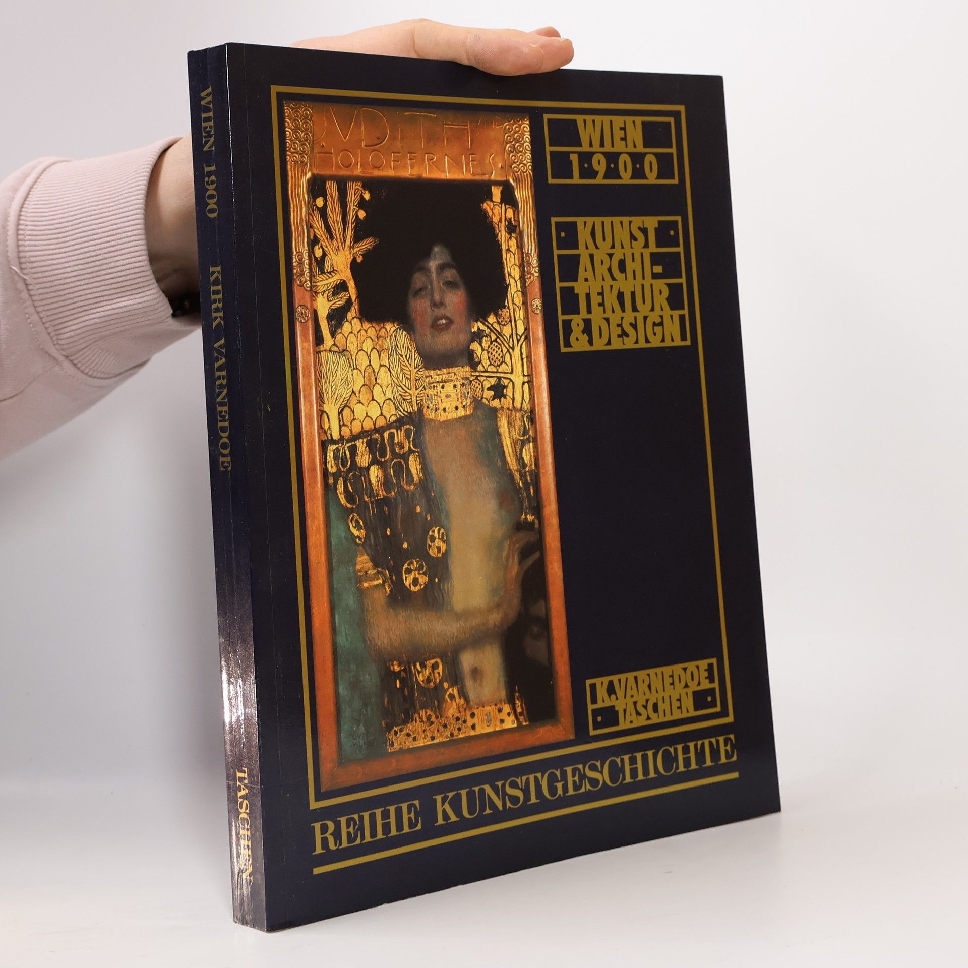 Kirk Varnedoe Wien 1900. Kunst, Architektur & Design