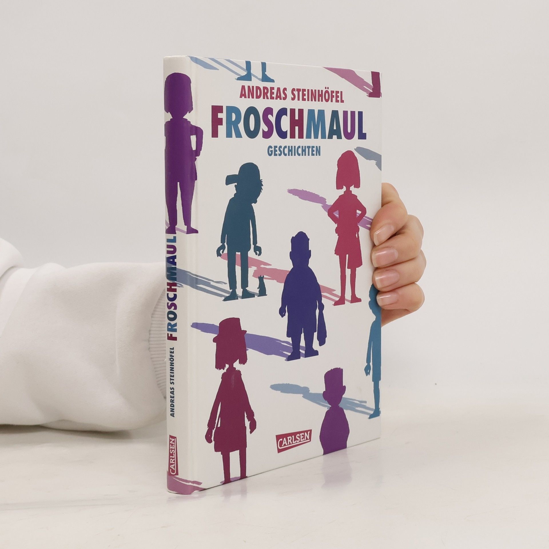 Andreas Steinhöfel Froschmaul : Geschichten