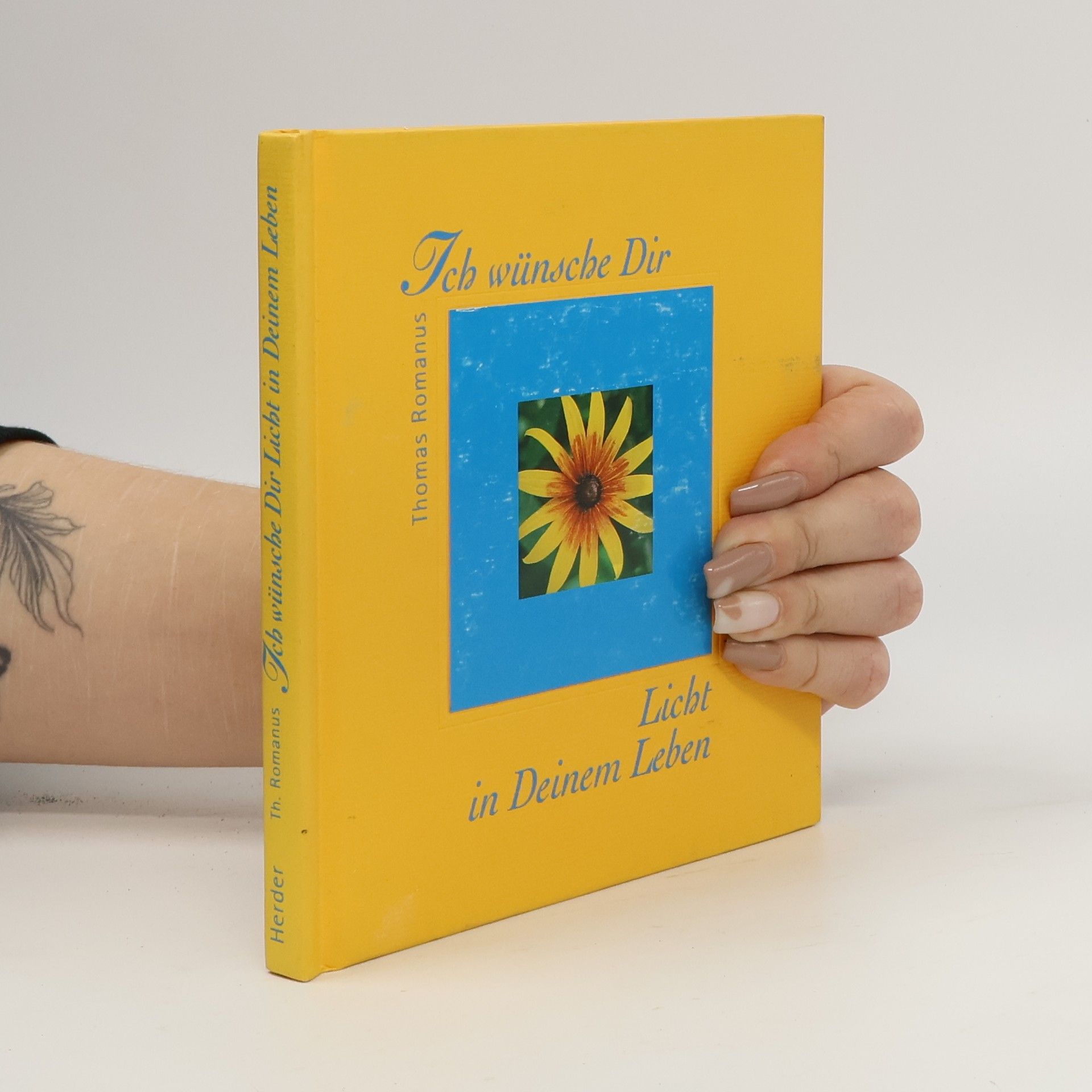 Thomas Romanus Bökelmann Ich wünsche Dir Licht in Deinem Leben