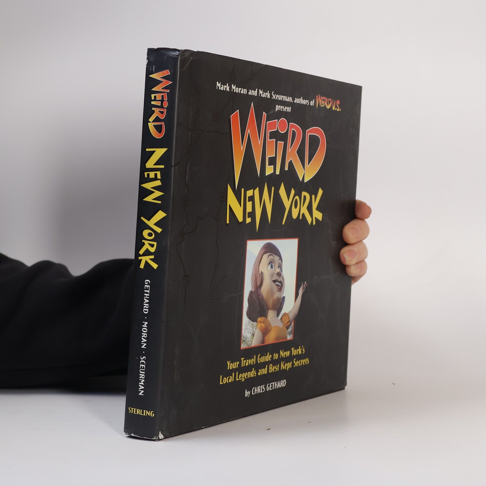 Mark Sceurman Weird U.S.: Weird New York