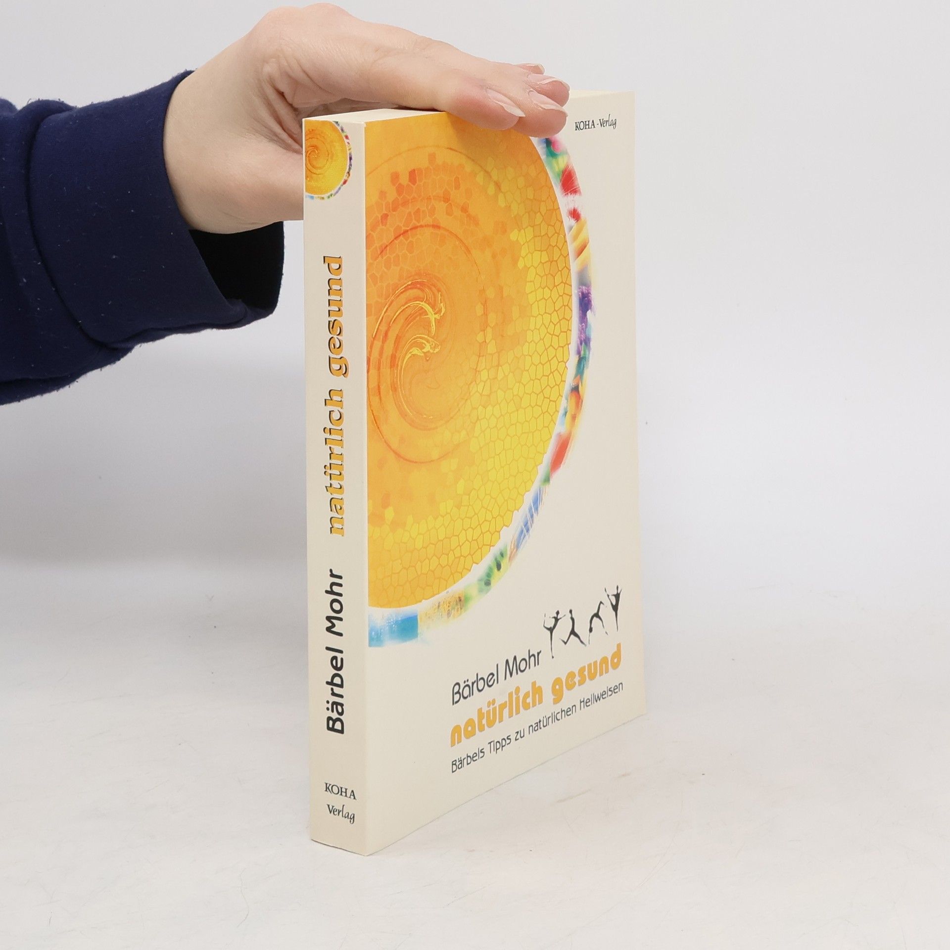 Bärbel Mohr Natürlich gesund