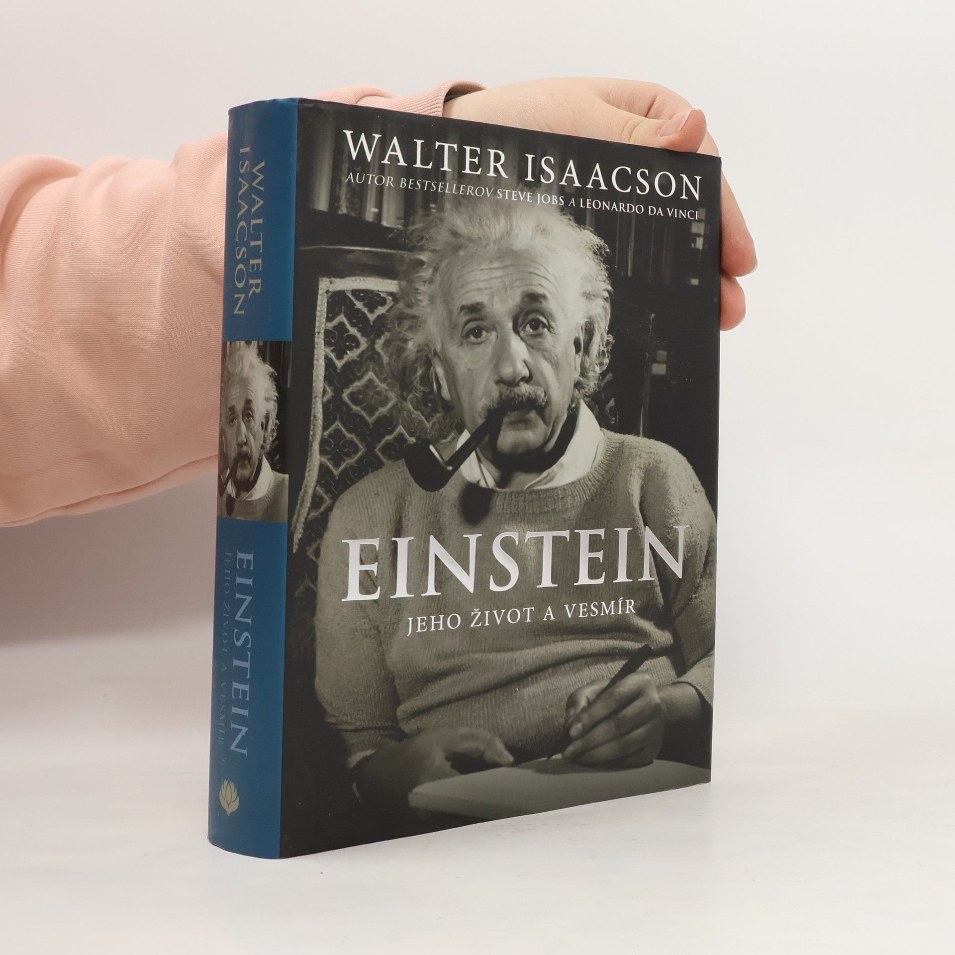 Walter Isaacson Einstein. Jeho život a vesmír