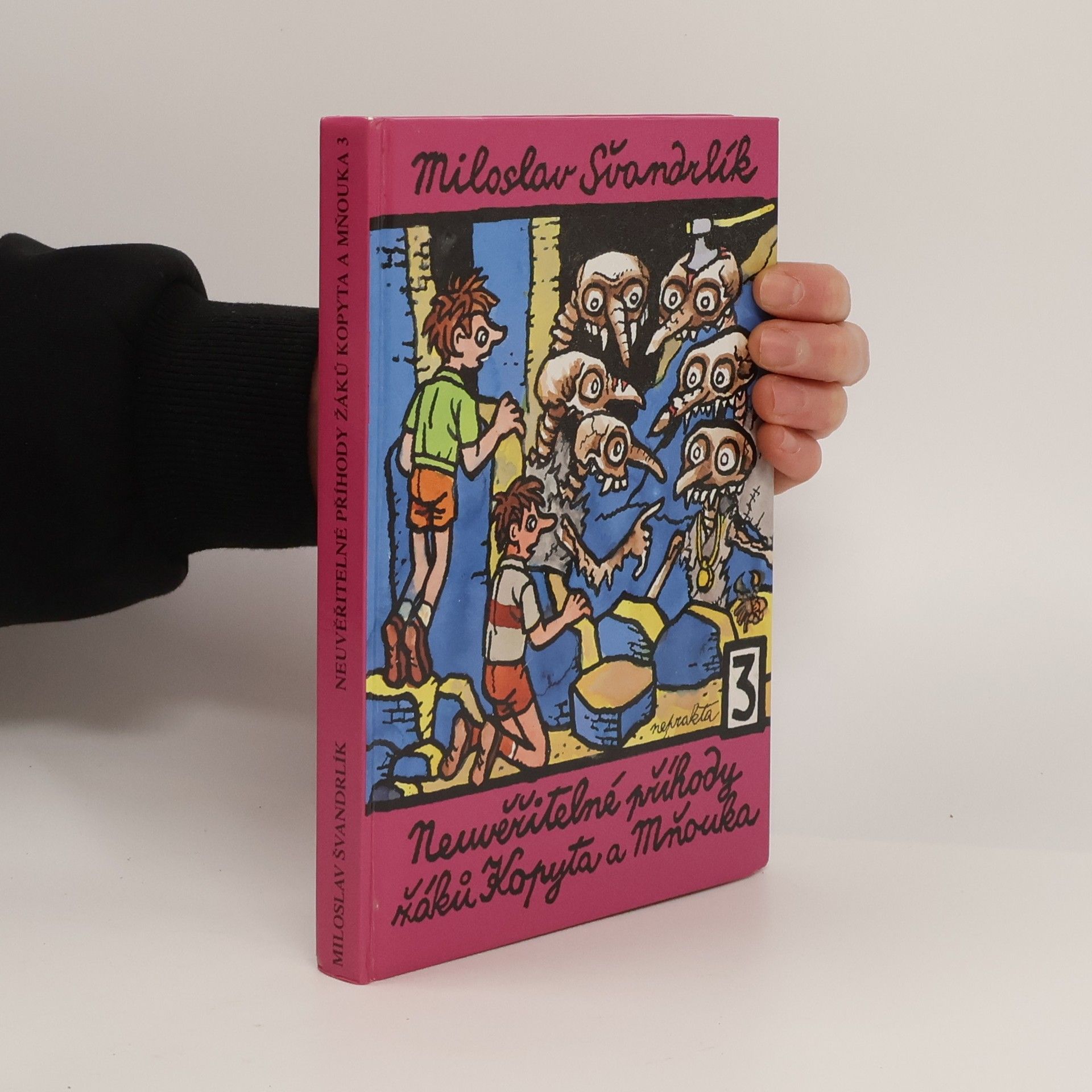 Miloslav Švandrlík Neuvěřitelné příhody žáků Kopyta a Mňouka 3