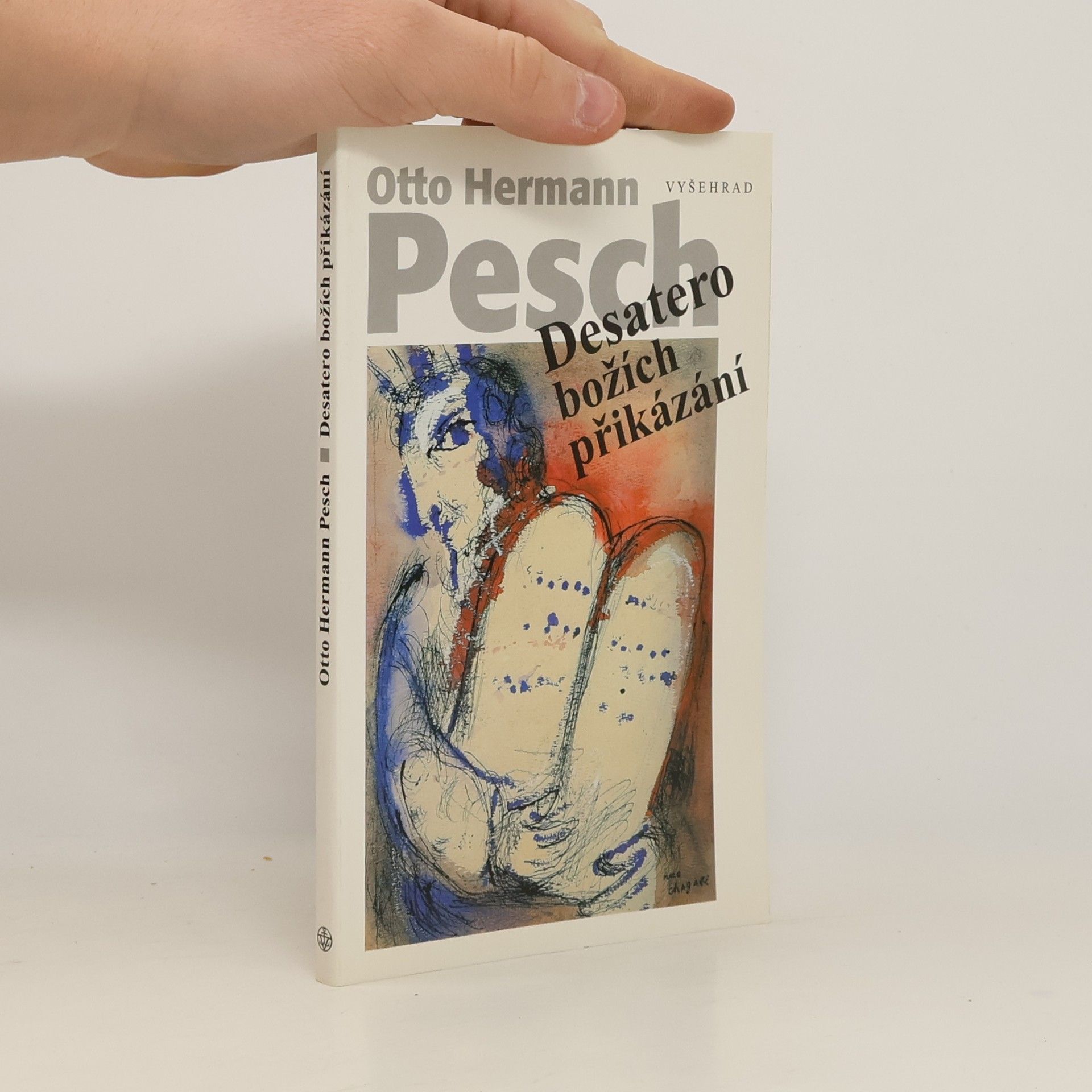 Otto Hermann Pesch Desatero božích přikázání