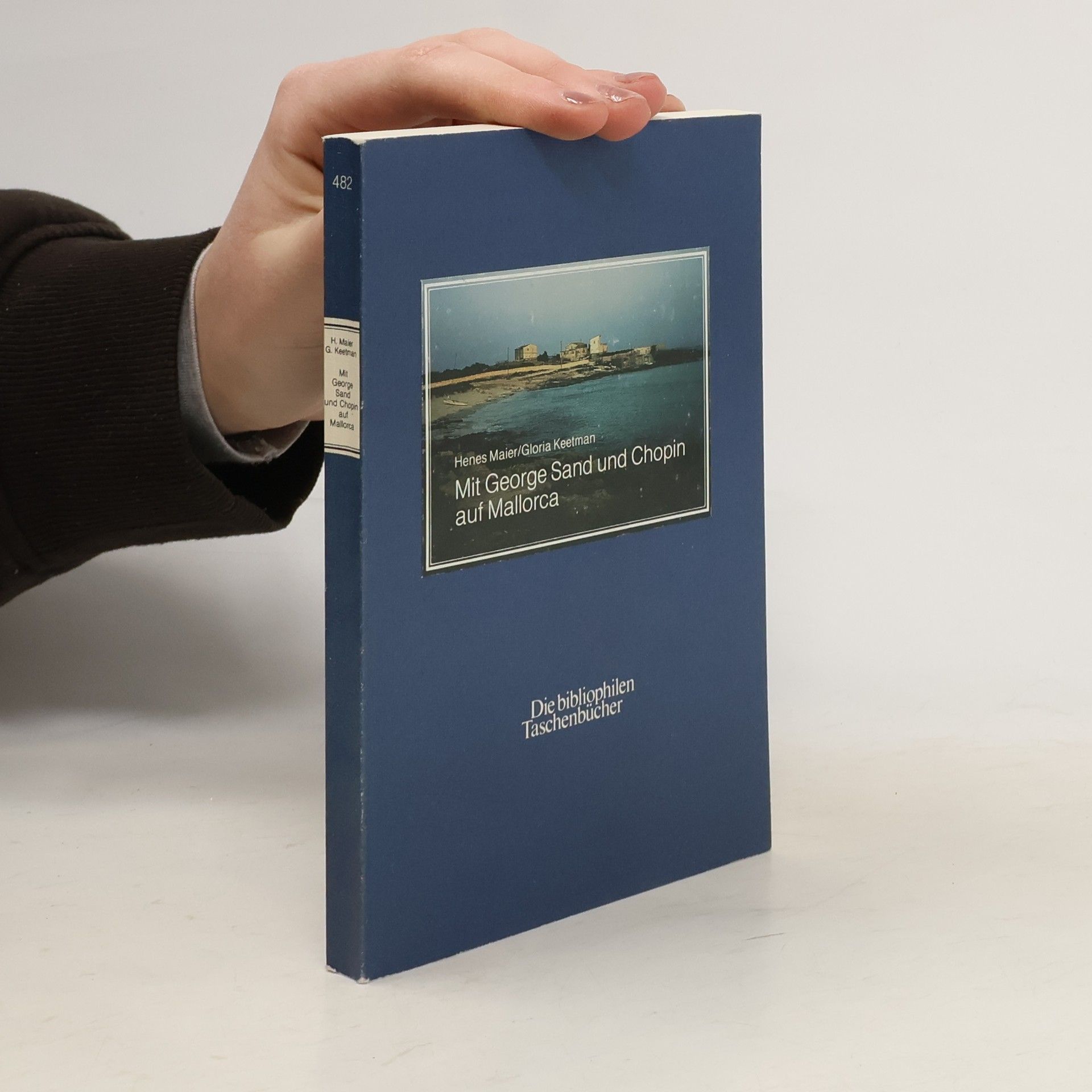 Mit George Sand und Chopin auf Mallorca