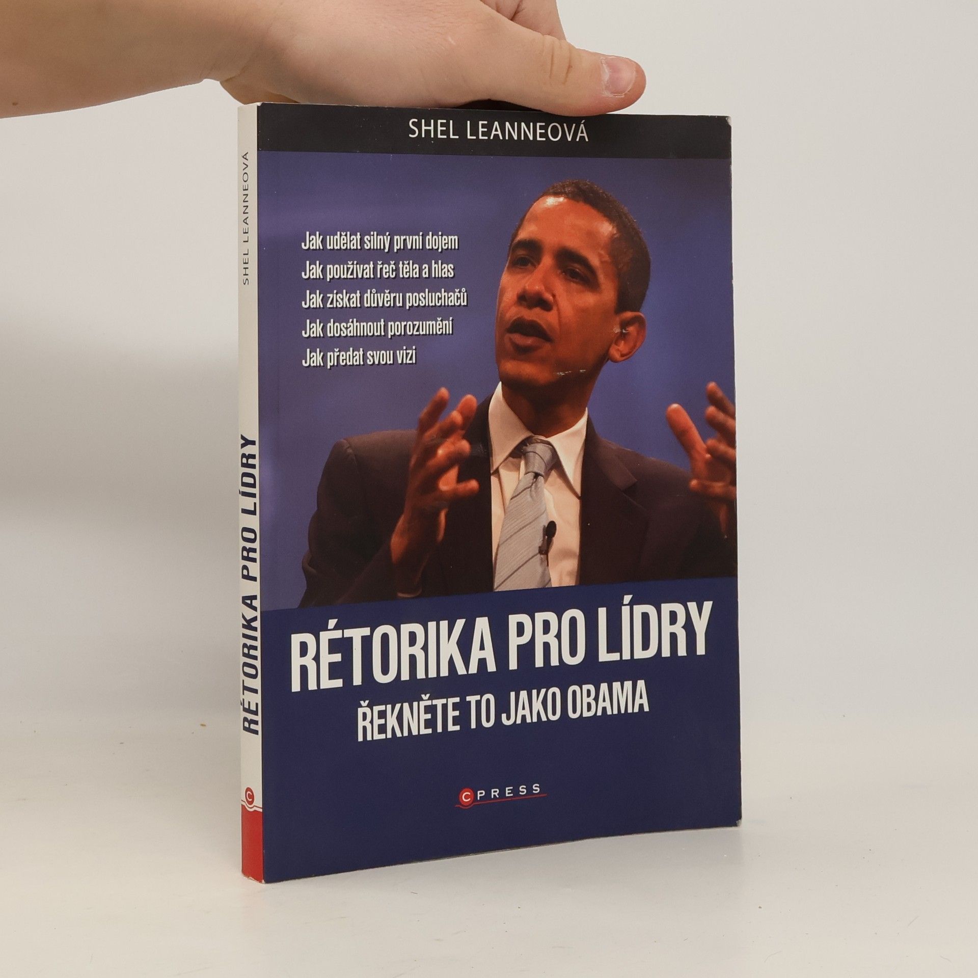 Shelly Leanne Rétorika pro lídry. Řekněte to jako Obama