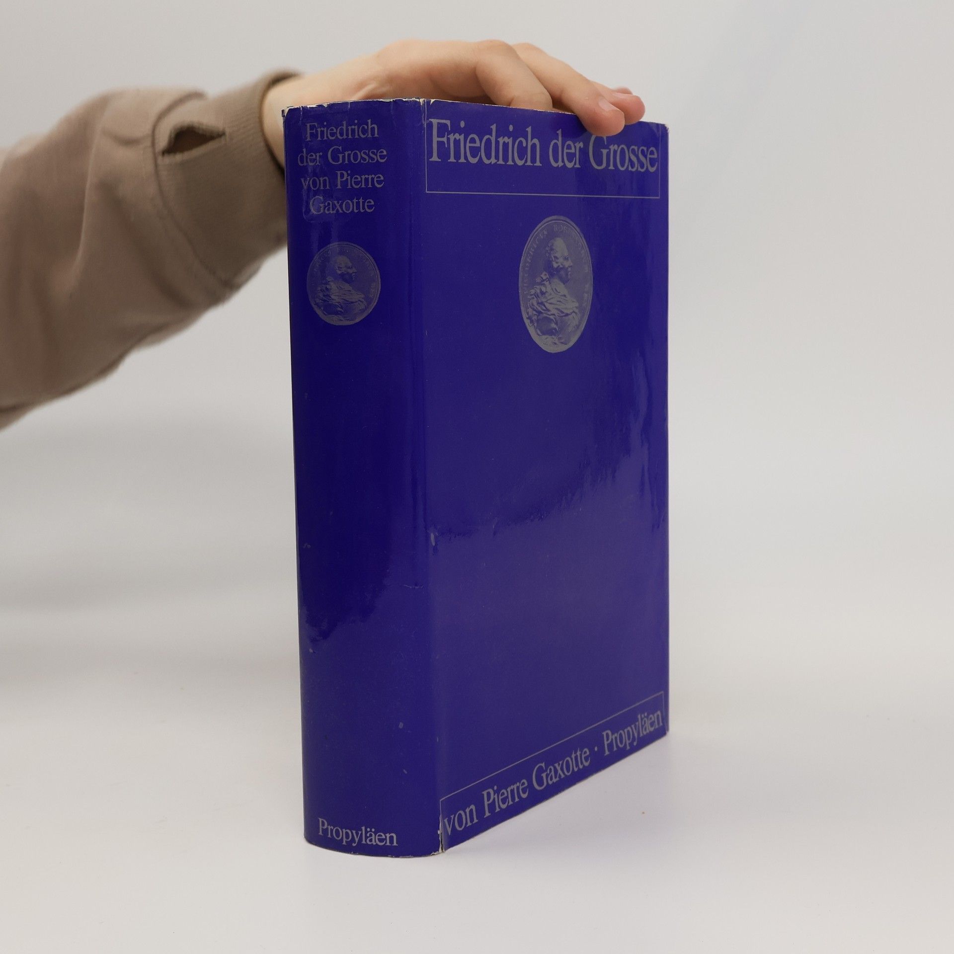 Pierre Gaxotte Friedrich der Grosse