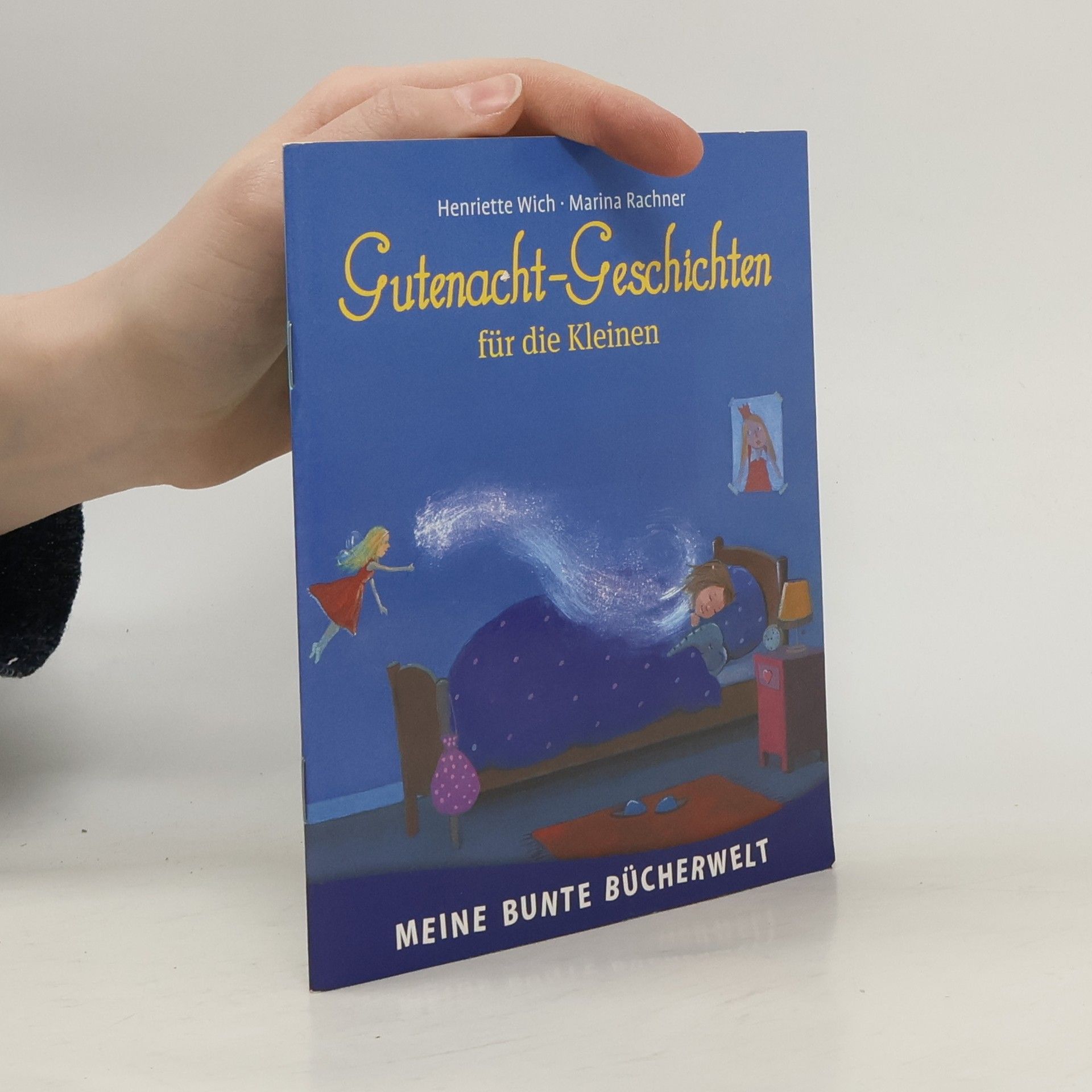 Henriette Wich Gutenacht-Geschichten für die Kleinen