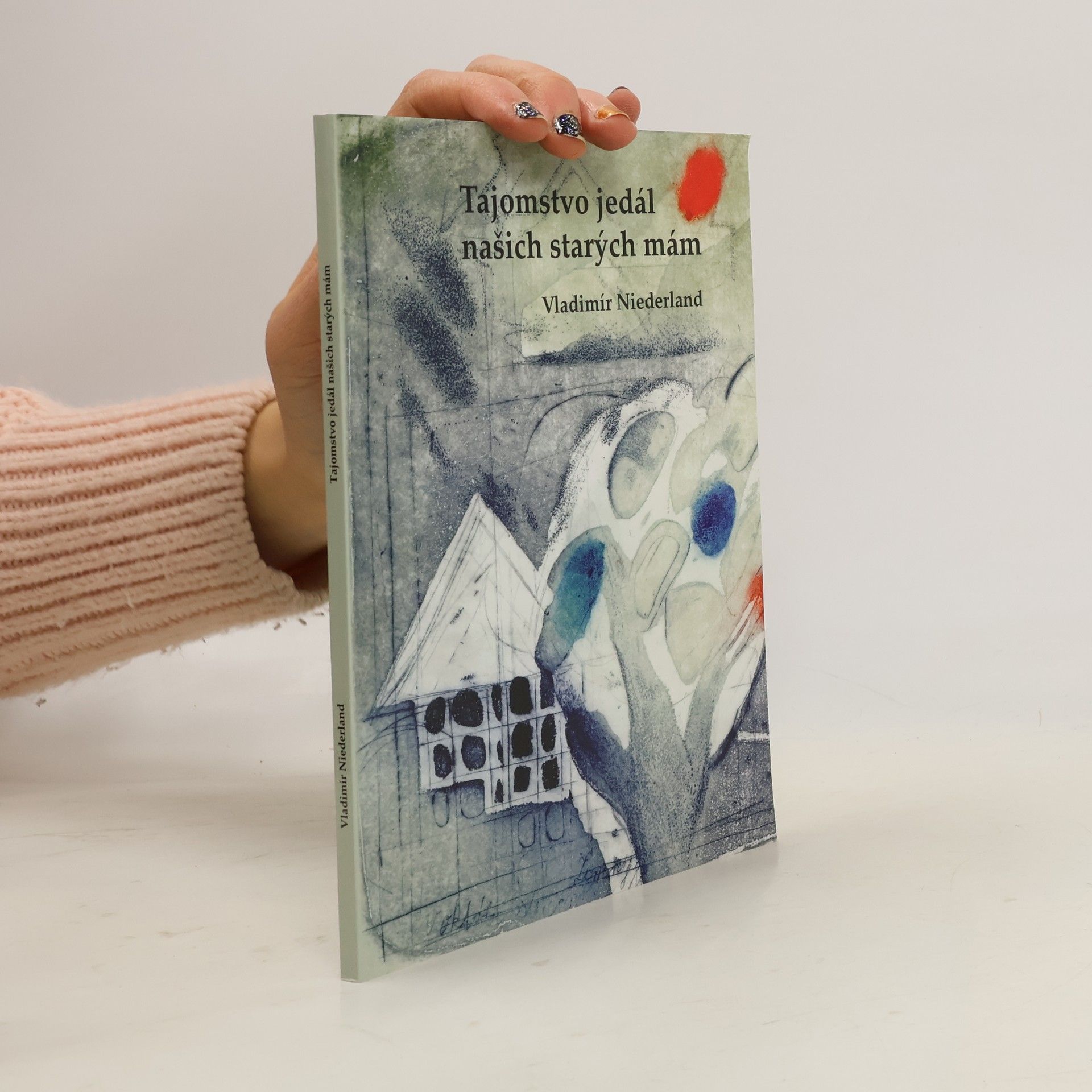 Tajomstvo jedál našich starých mám