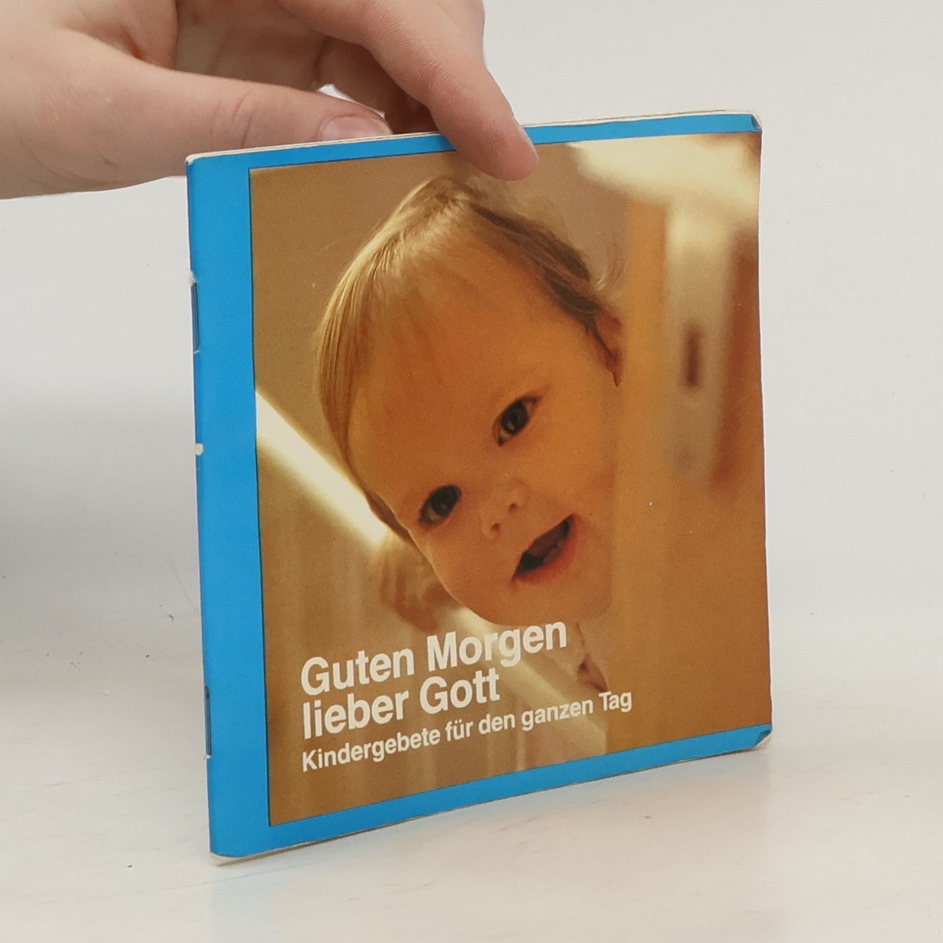 Autorenkollektiv Guten Morgen lieber Gott