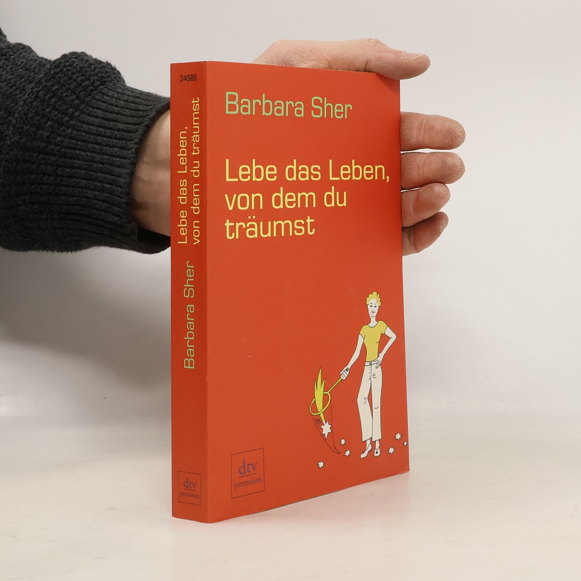 Barbara Sher Lebe das Leben, von dem du träumst
