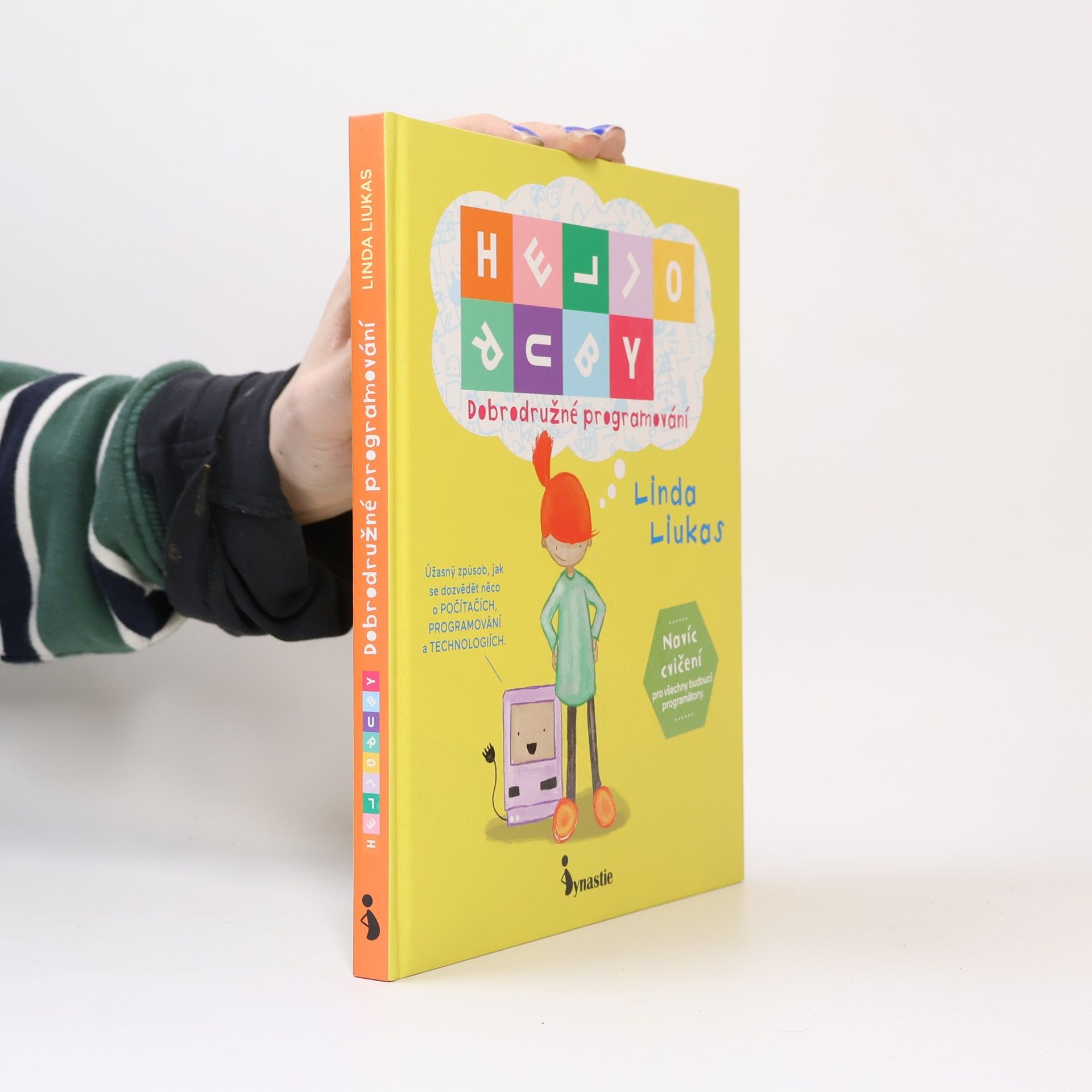 Linda Liukas Hello, Ruby: Dobrodružné programování