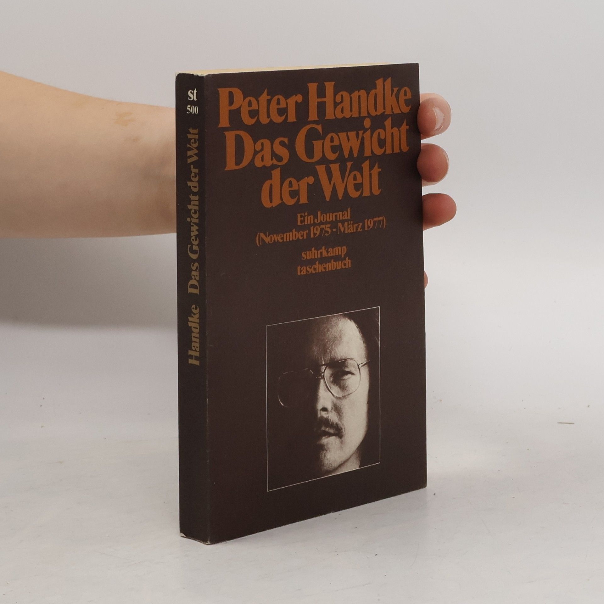 Peter Handke Das Gewicht der Welt