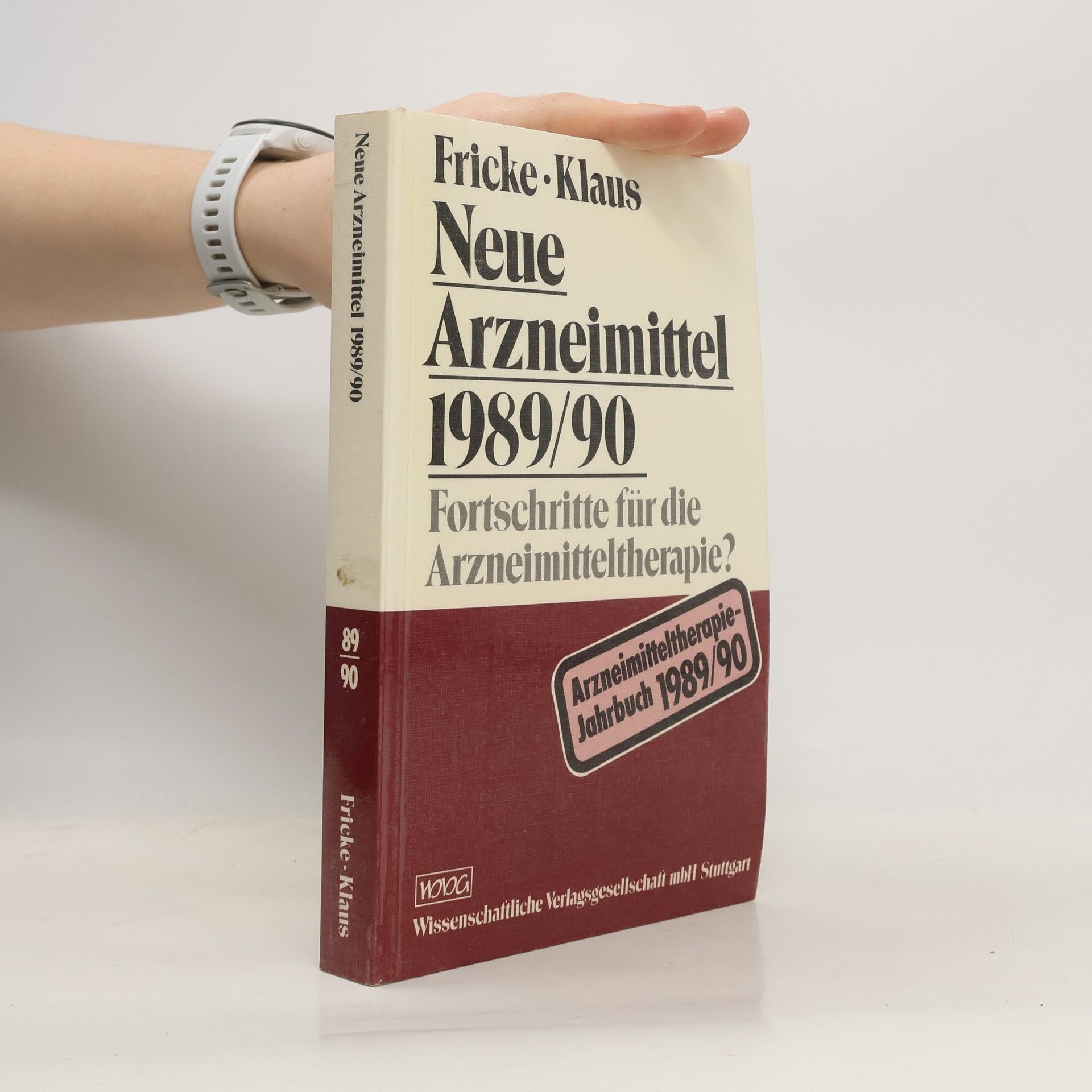 Uwe Fricke Neue Arzneimittel 1989/90