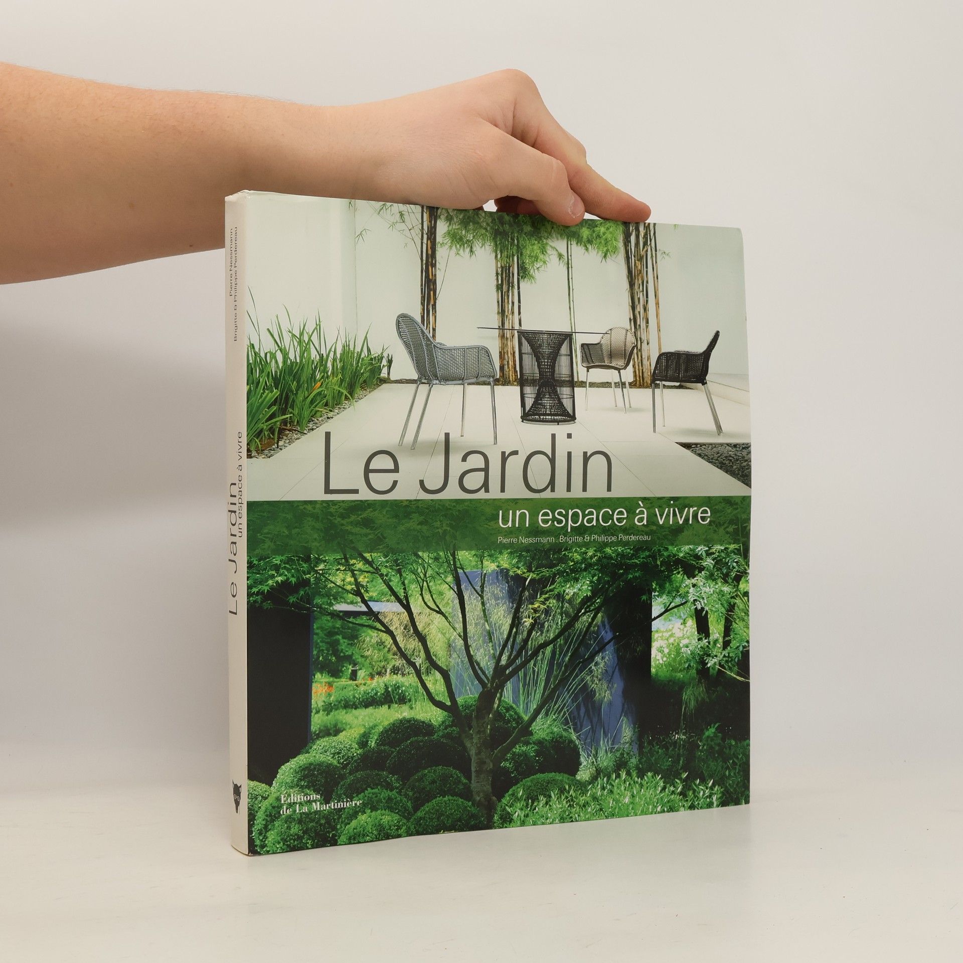 Pierre Nessmann Le jardin, un espace à vivre