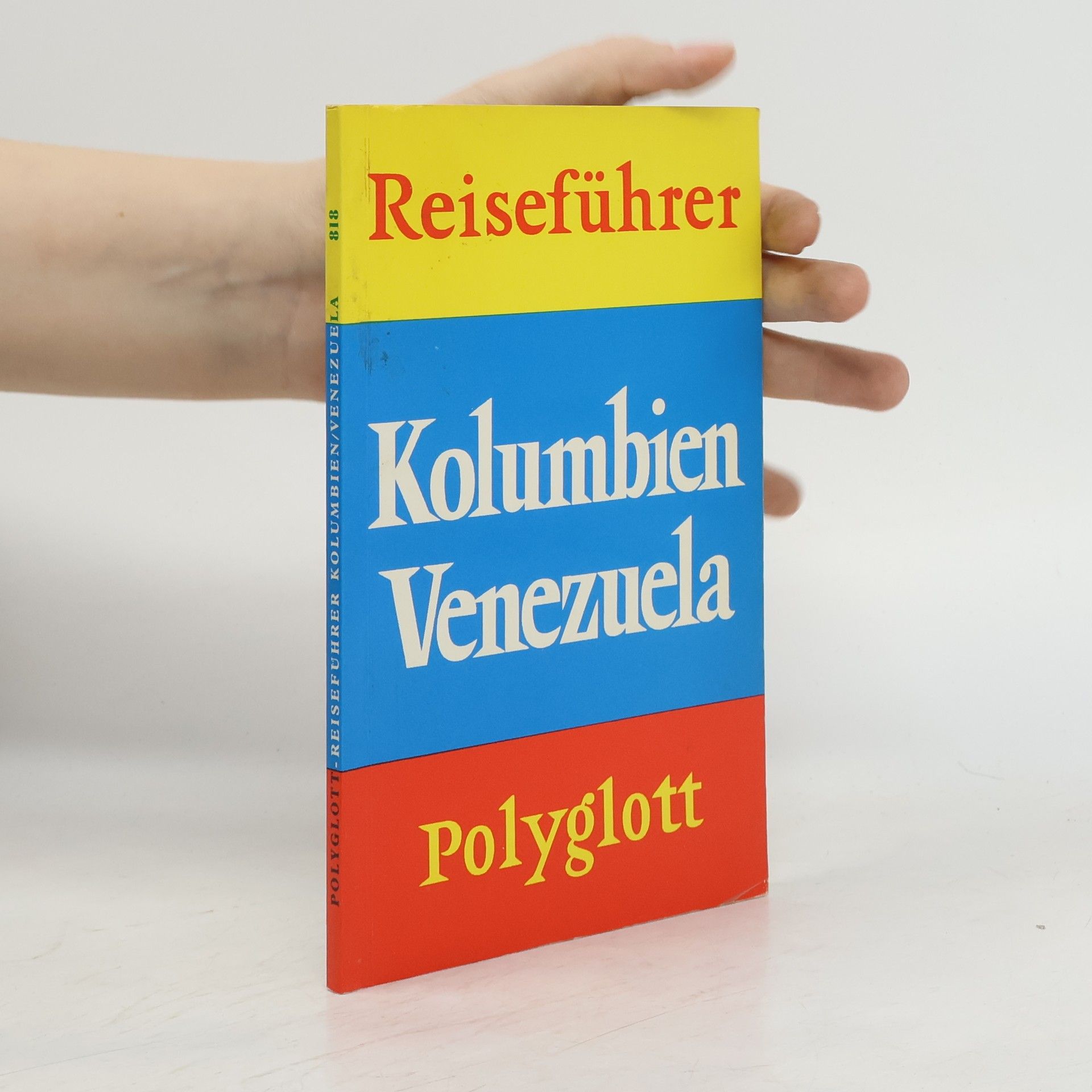 Wilhelm Voss-Gerling Kolumbien, Venezuela mit Guayana, Surinam und Französisch-Guayana