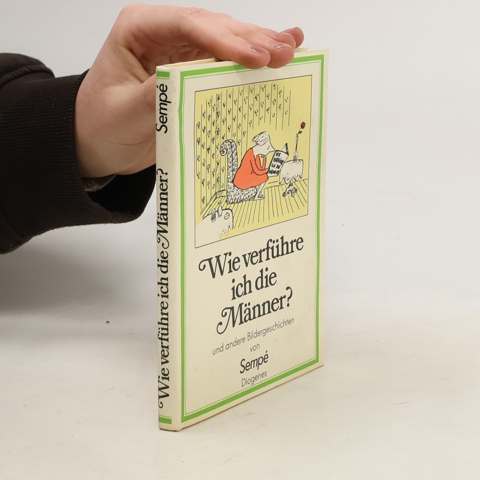 JeanJacques Sempé Wie verführe ich die Männer?