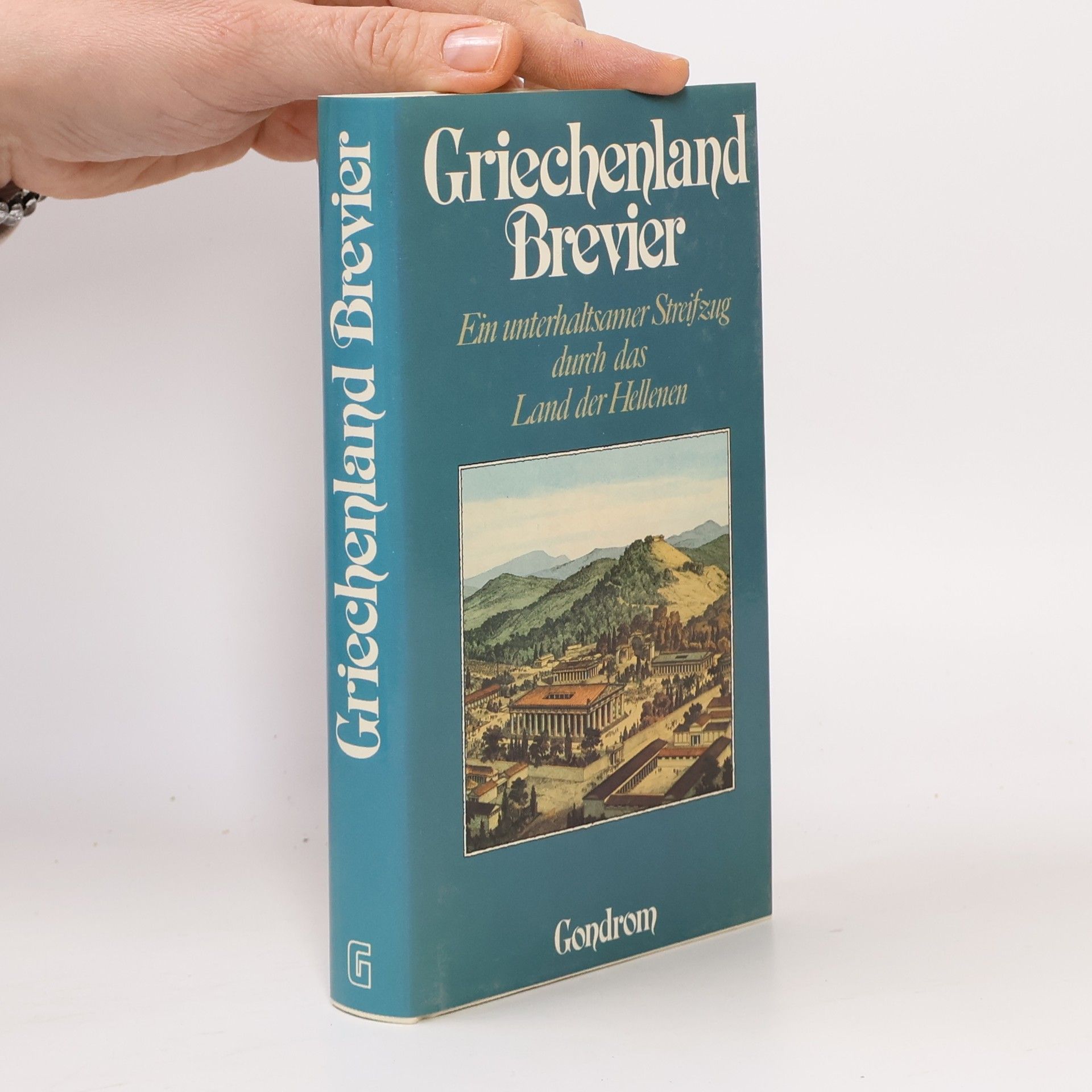 Roland W. Fink-Henseler Griechenland-Brevier