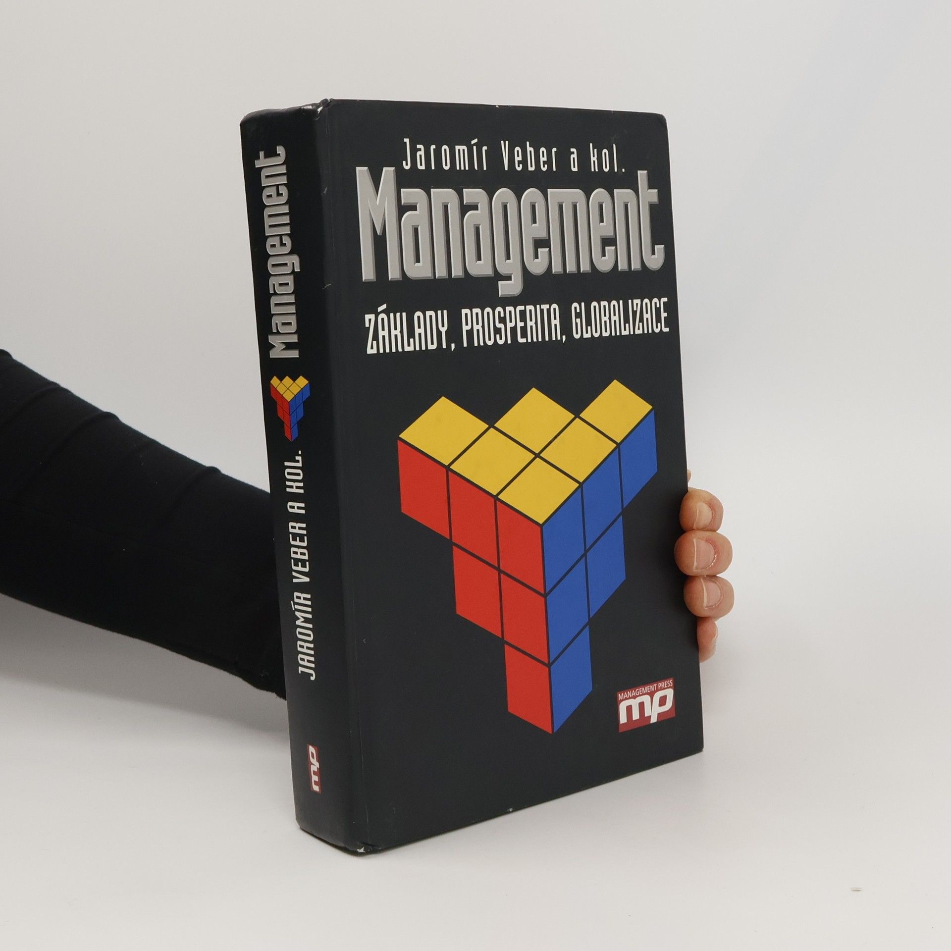 Management : základy, prosperita, globalizace