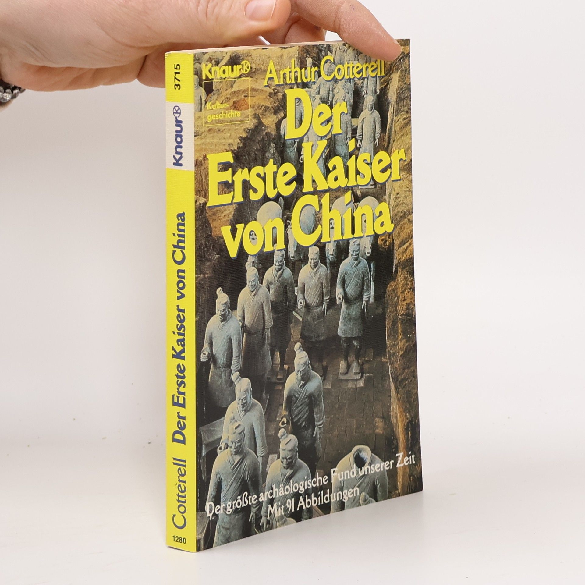 Arthur Cotterell Der Erste Kaiser von China