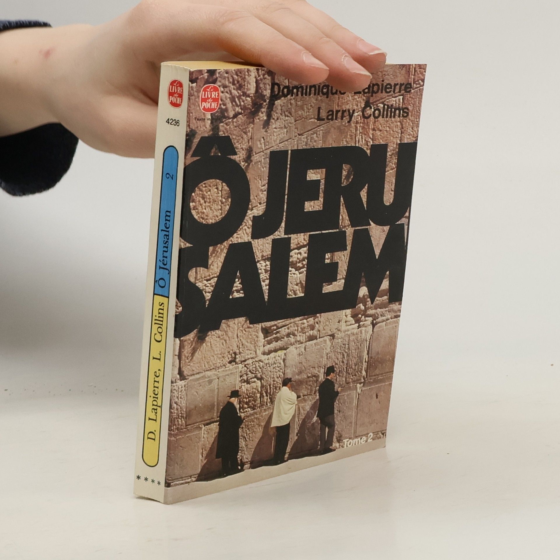 Dominique Lapierre Ô Jérusalem 2