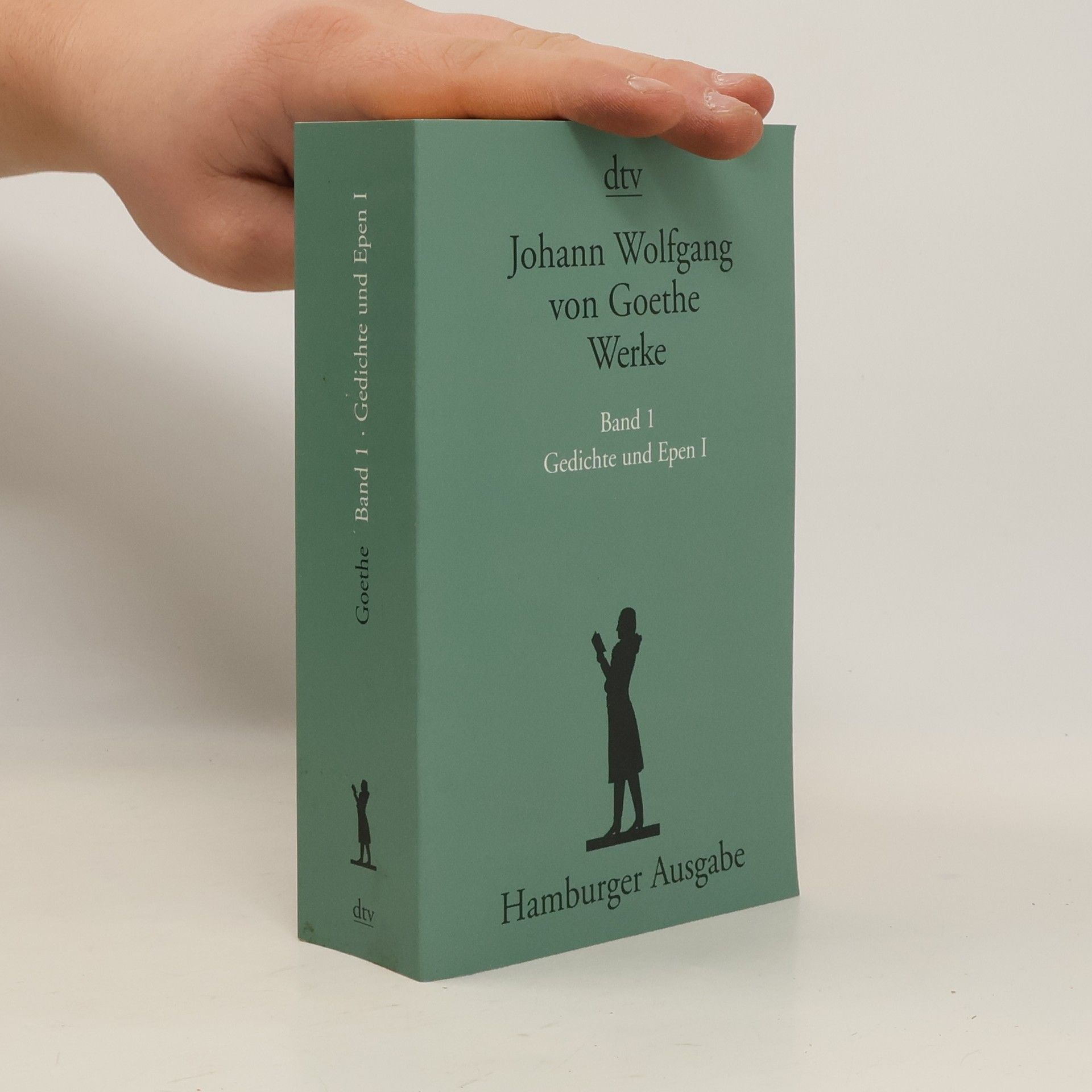 Johann Wolfgang von Goethe Werke. Band 1. Gedichte und Epen I