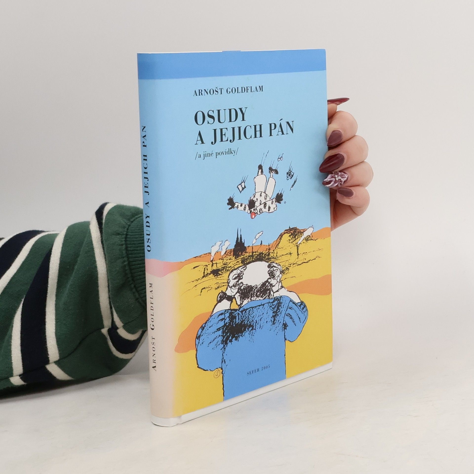 Arnošt Goldflam Osudy a jejich pán /a jiné povídky/