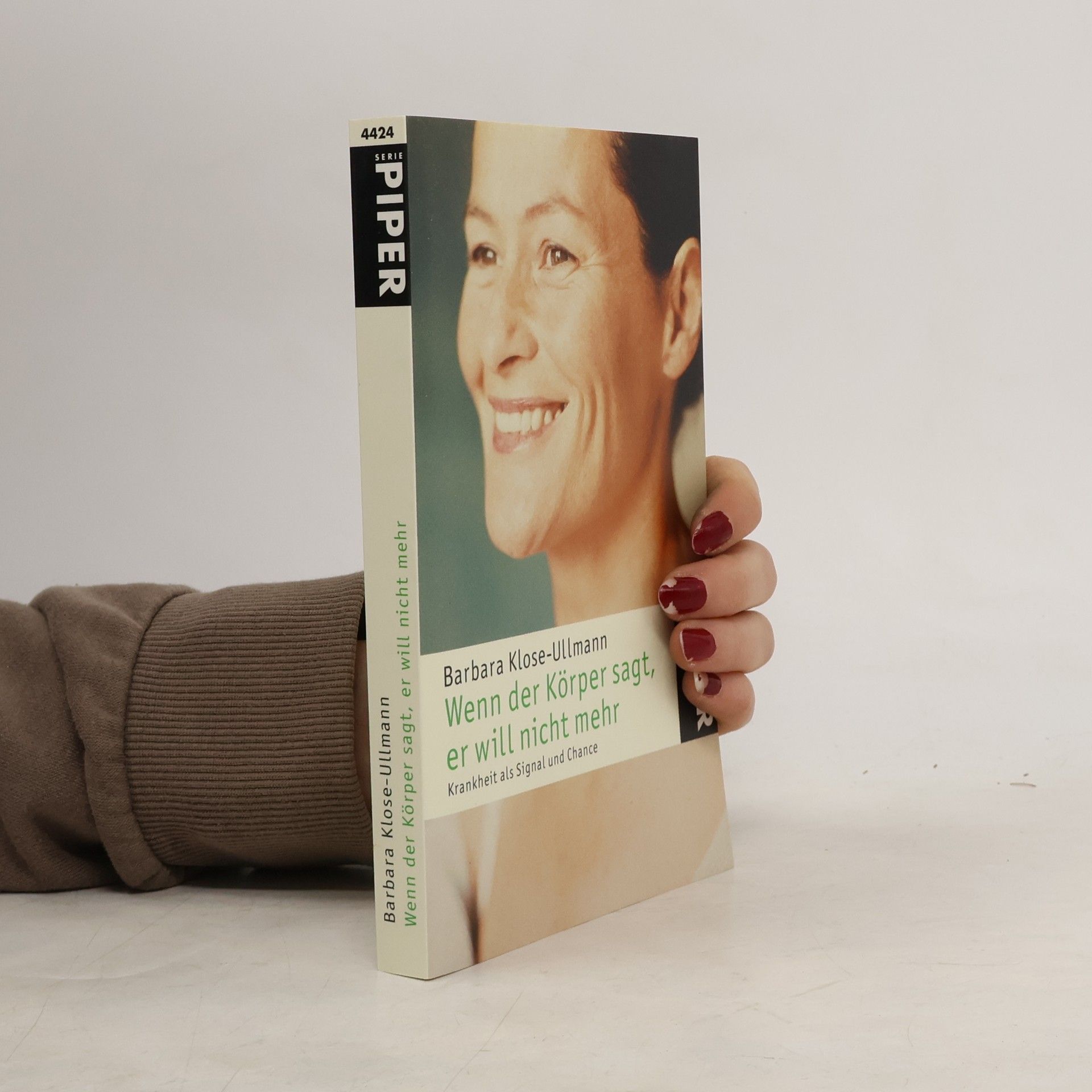 Barbara Klose Ullmann Wenn der Körper sagt, er will nicht mehr