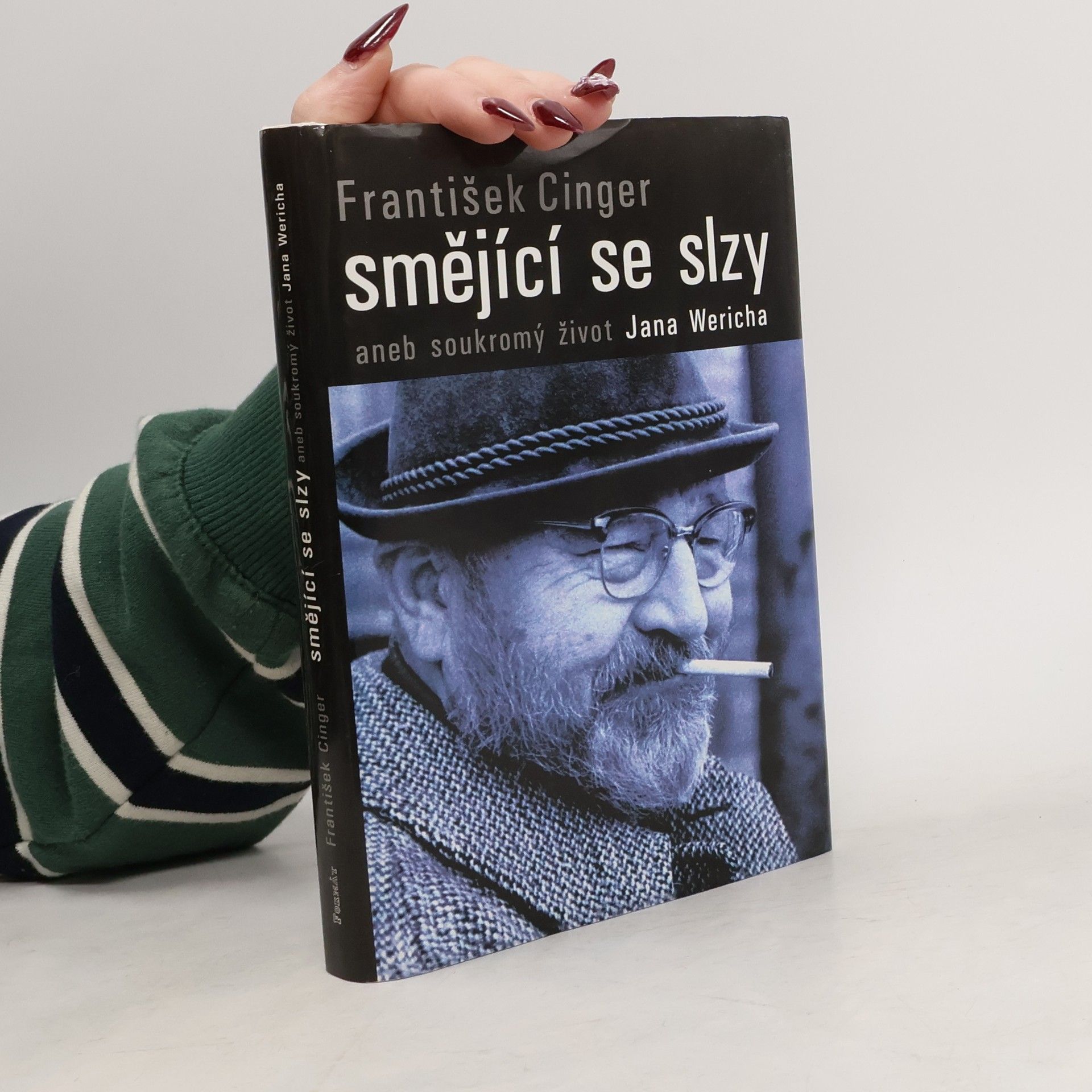 František Cinger Smějící se slzy, aneb, Soukromý život Jana Wericha