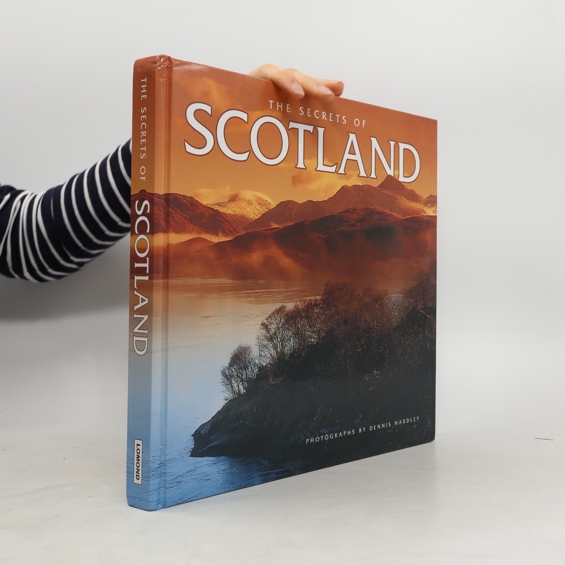 Dennis Hardley The secrets of Scotland