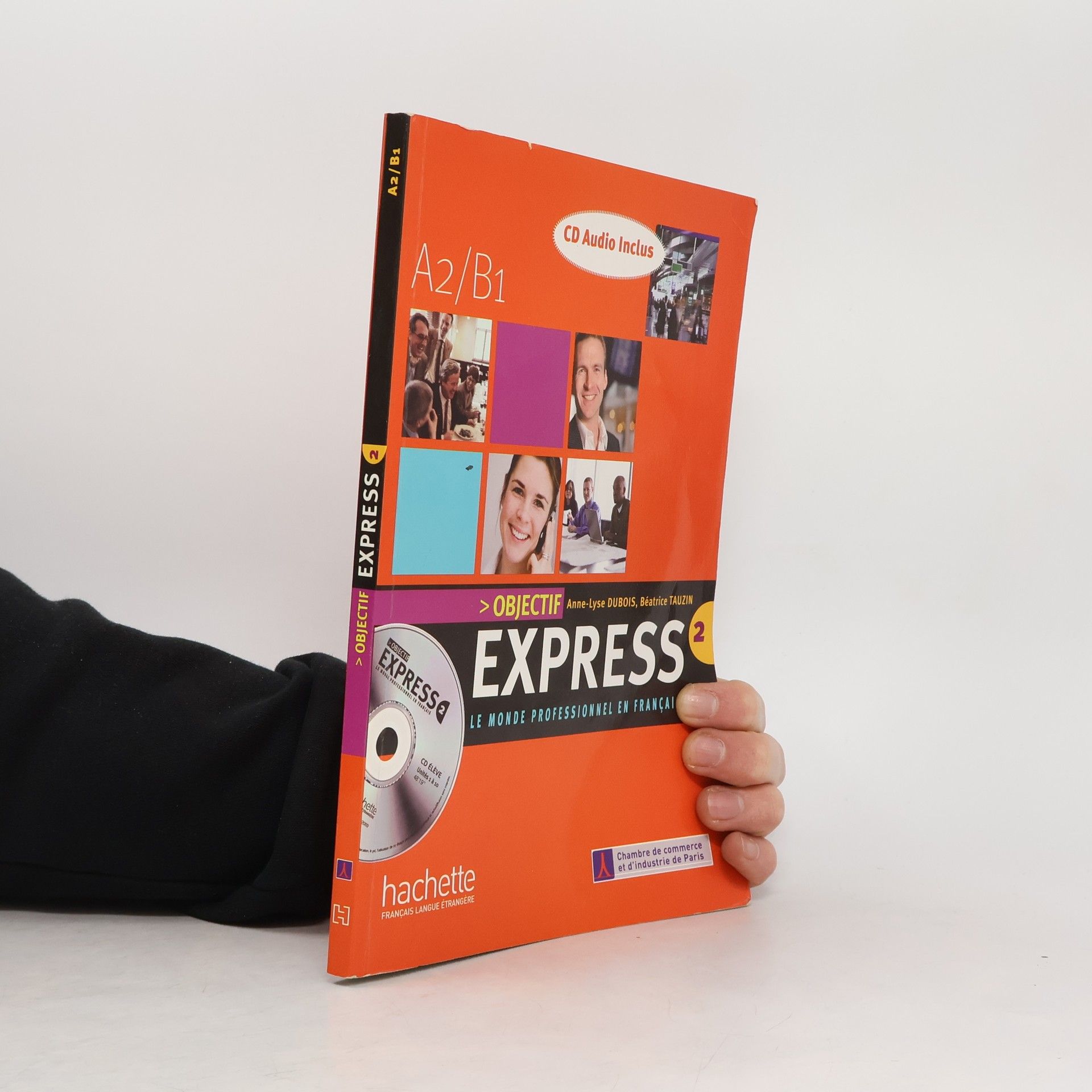 Autorenkollektiv Objectif express: le monde professionnel en français (A2/B1)