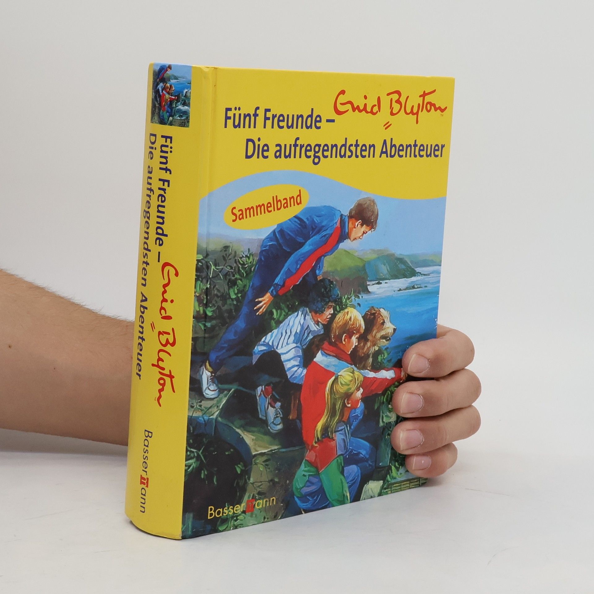 Enid Blyton Die aufregendsten Abenteuer