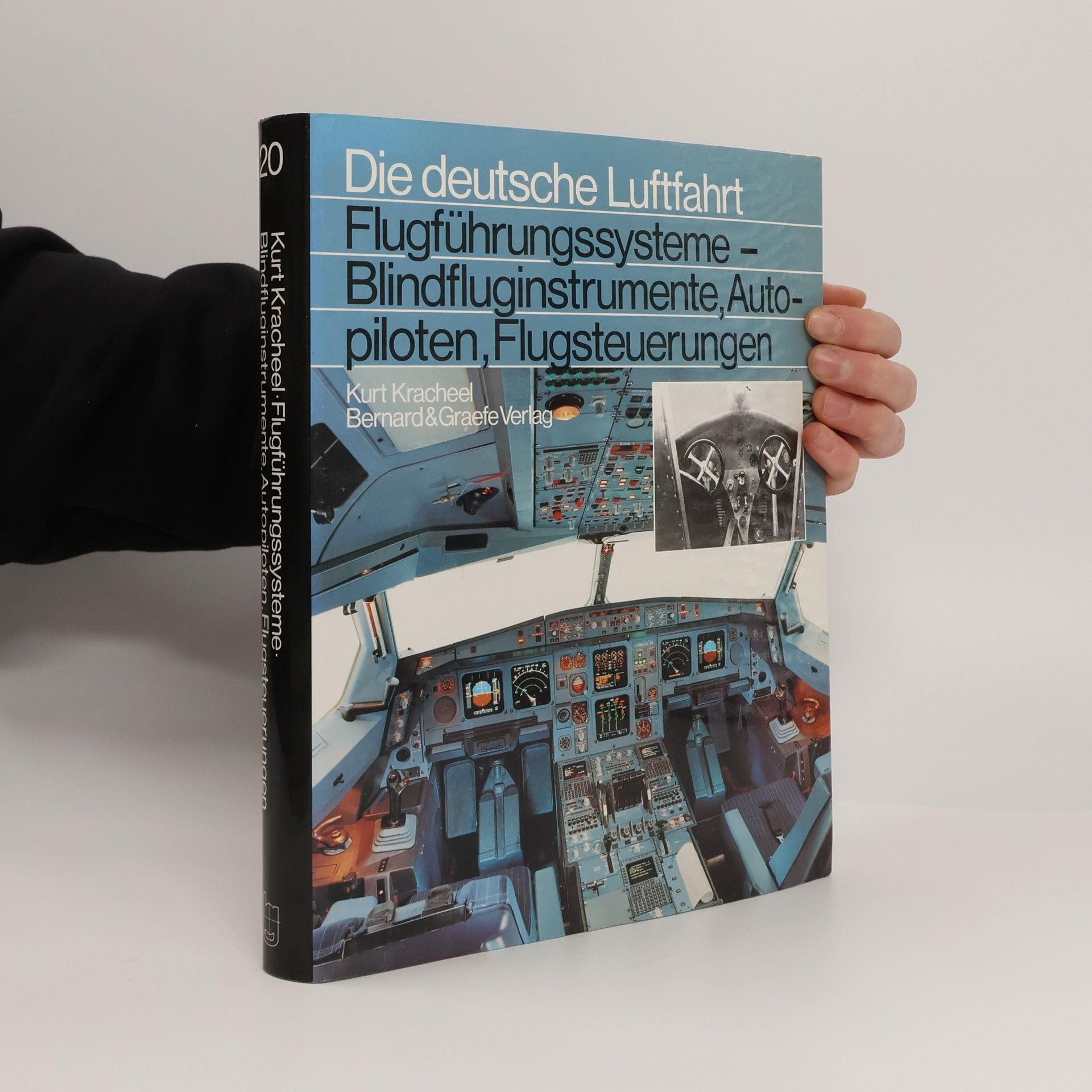 Kurt Kracheel Flugführungssysteme - Blindfluginstrumente, Autopiloten, Flugsteuerungen