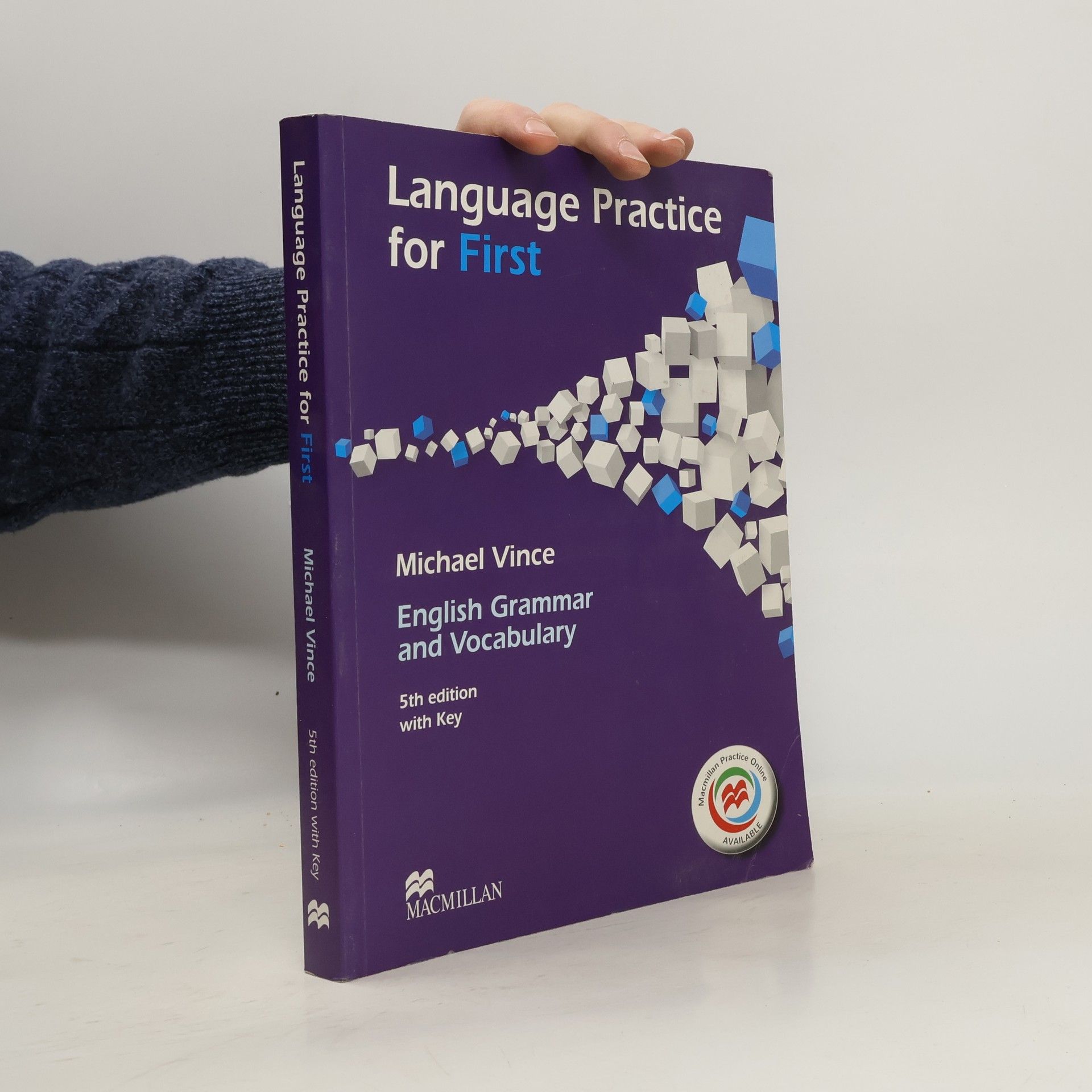 Michael Vince Language practice for first : English grammar and vocabulary