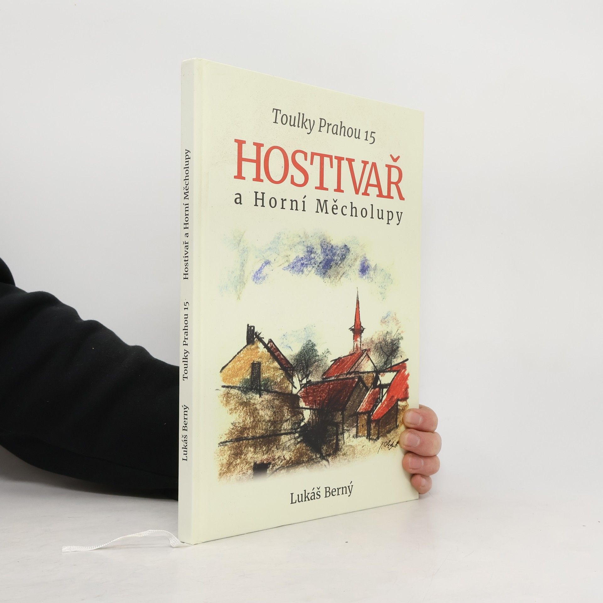 Lukáš Berný Toulky Prahou 15 - Hostivař a Horní Měcholupy