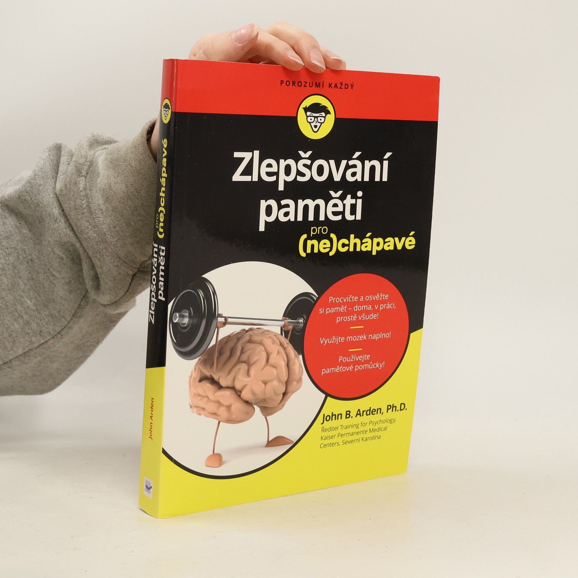 John Boghosian Arden Zlepšování paměti pro (ne)chápavé